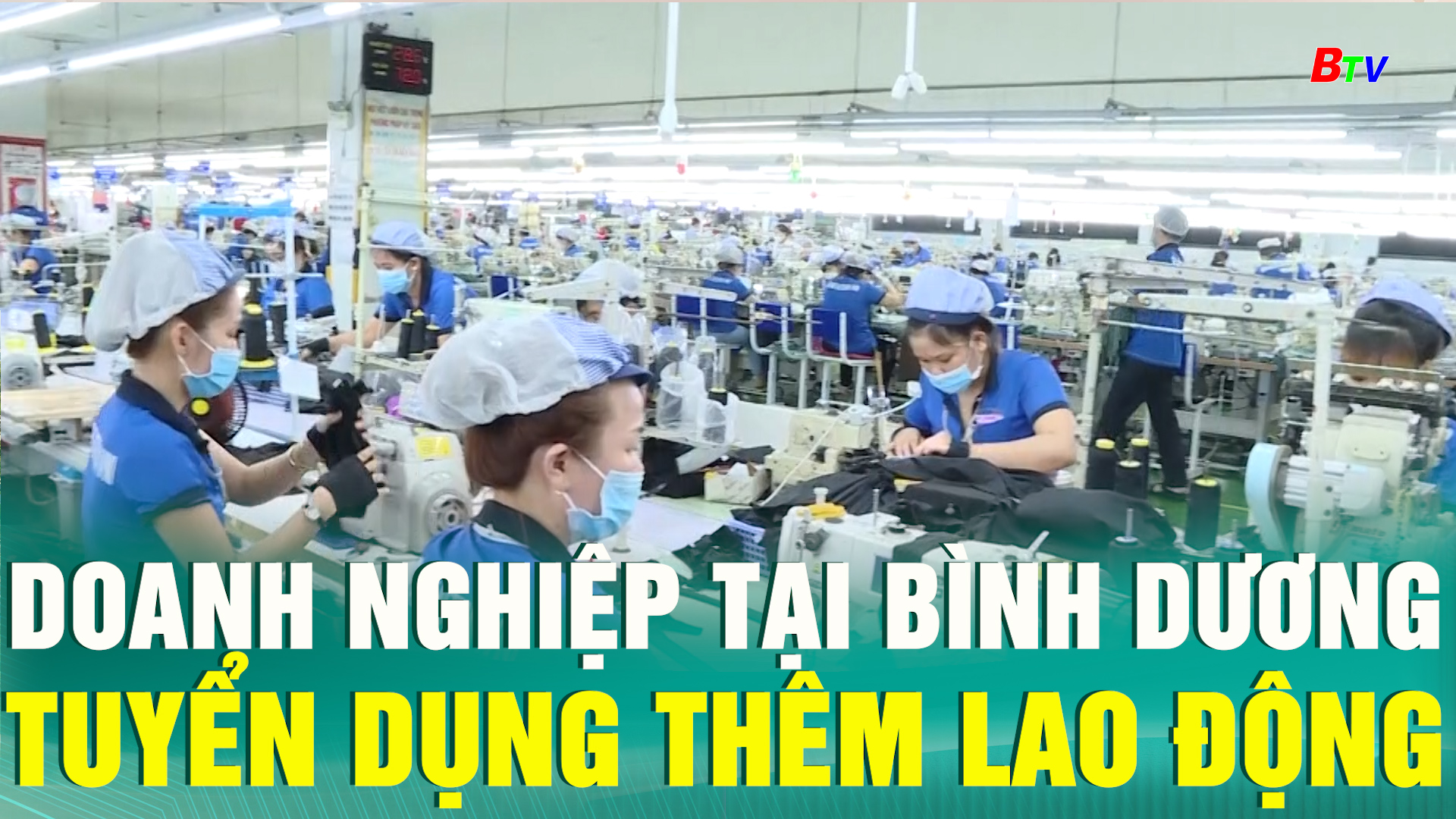 Doanh nghiệp tại Bình Dương tuyển dụng thêm lao động