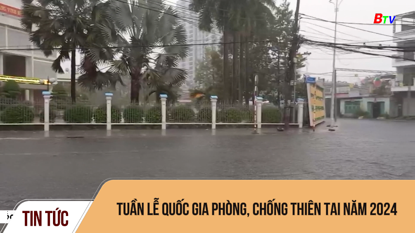 Tuần lễ Quốc gia phòng, chống thiên tai năm 2024