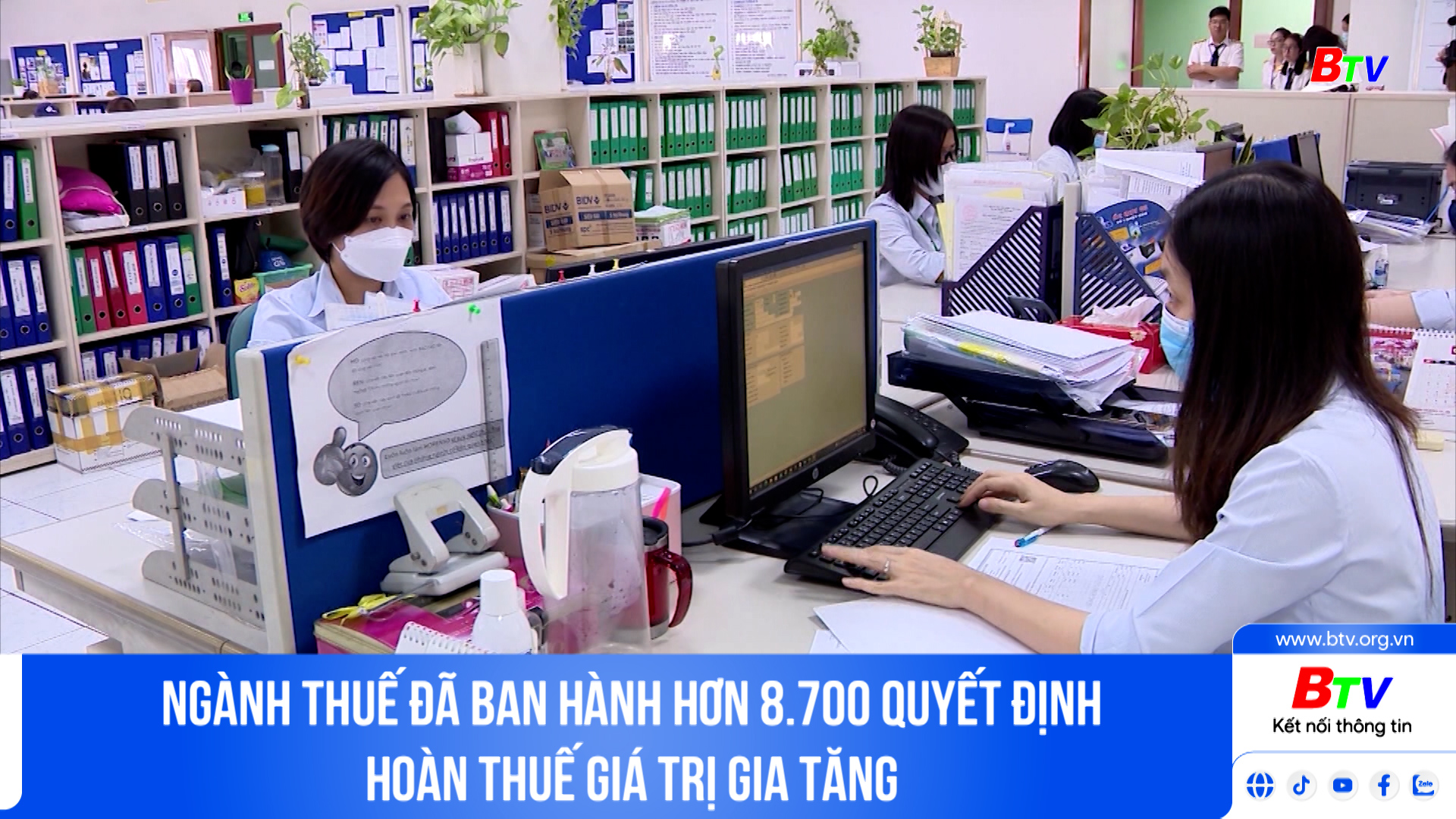 Ngành Thuế đã ban hành hơn 8.700 quyết định hoàn thuế giá trị gia tăng