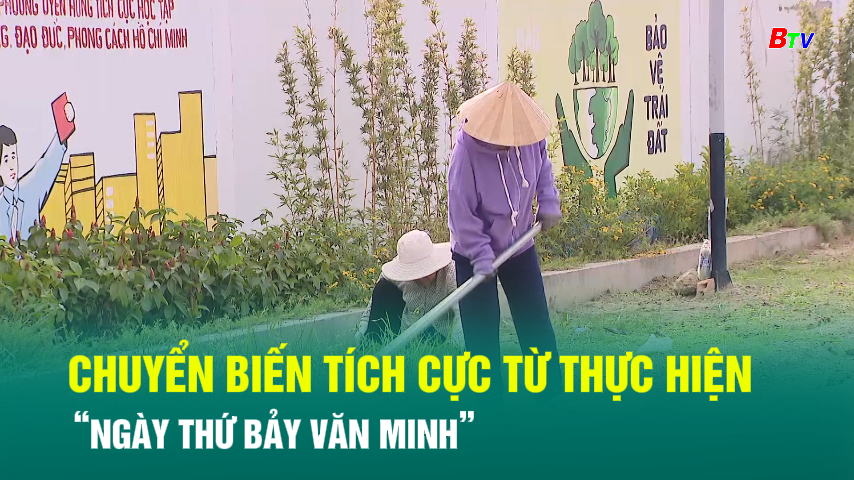 Chuyển biến tích cực từ thực hiện “Ngày thứ bảy văn minh”