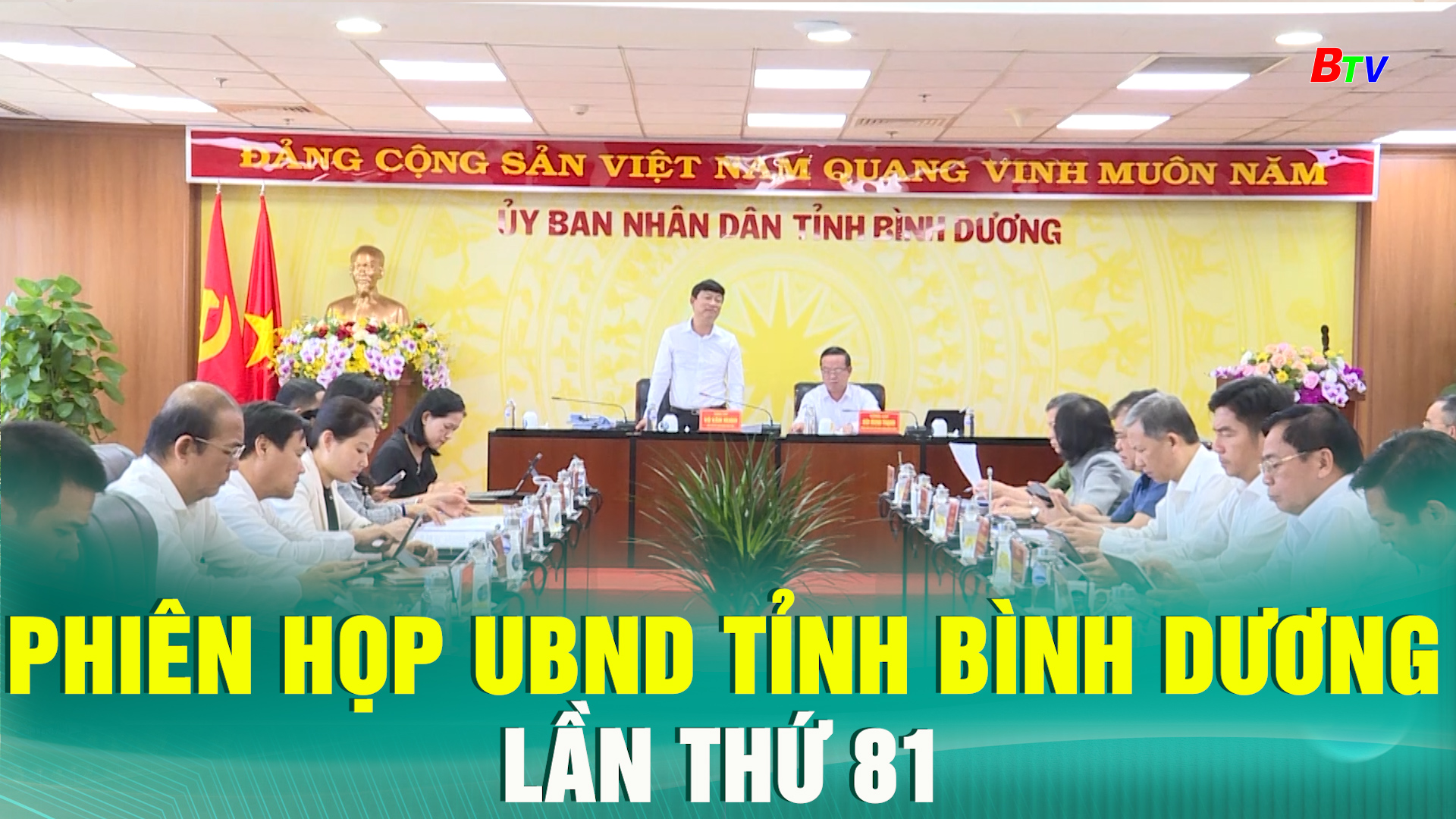 Phiên họp UBND tỉnh Bình Dương lần thứ 81