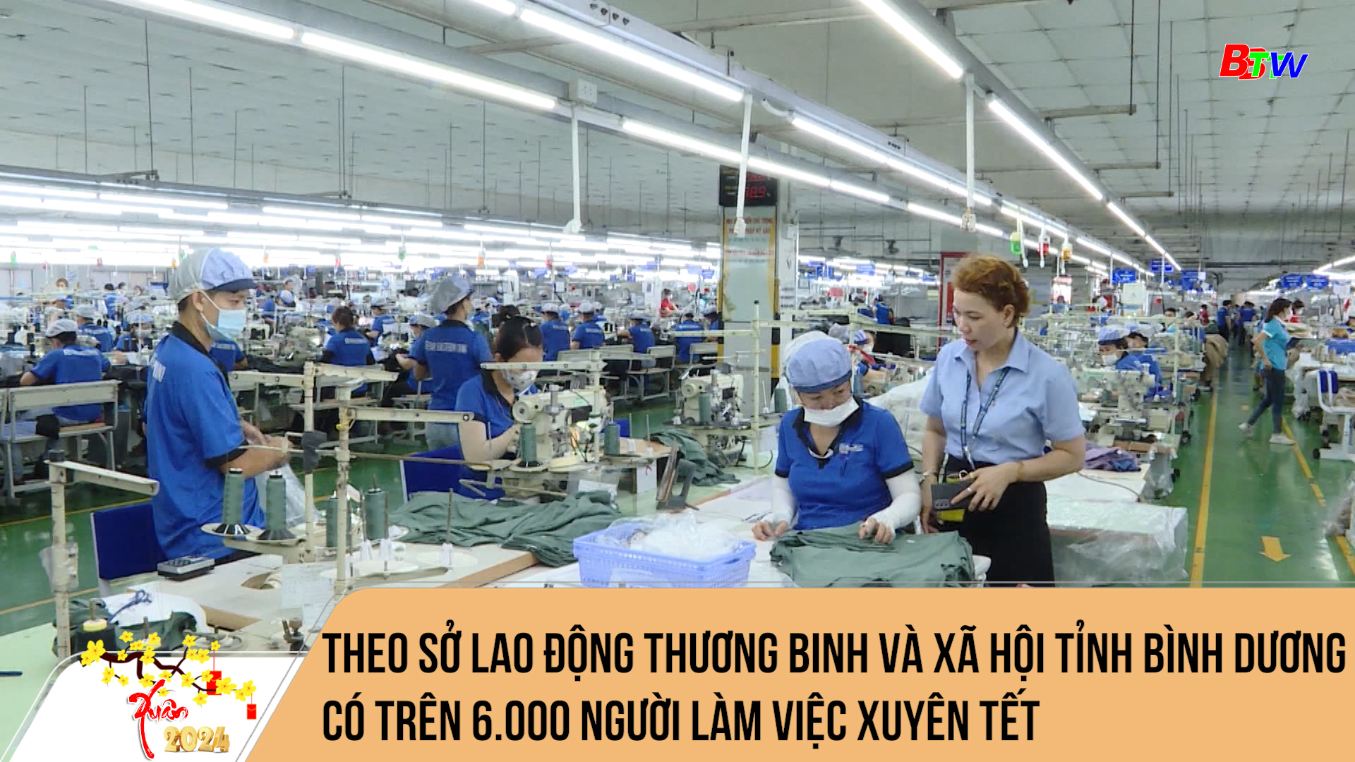 Theo Sở Lao động thương binh và xã hội tỉnh Bình Dương có khoảng 1.000 người làm việc xuyên Tết	