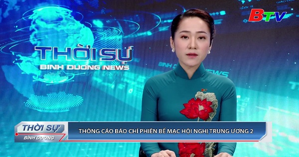 Thông cáo báo chí phiên bế mạc hội nghị Trung ương 2