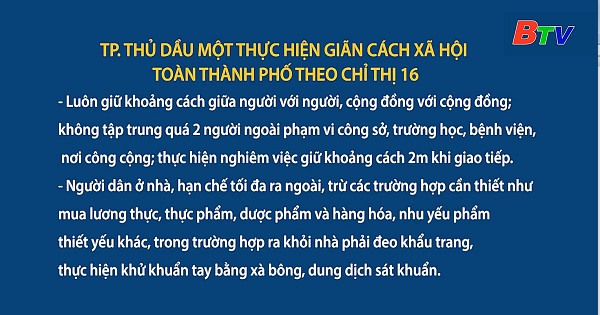 Thành phố Thủ Dầu Một thực hiện giãn cách xã hội toàn thành phố theo Chỉ thị 16