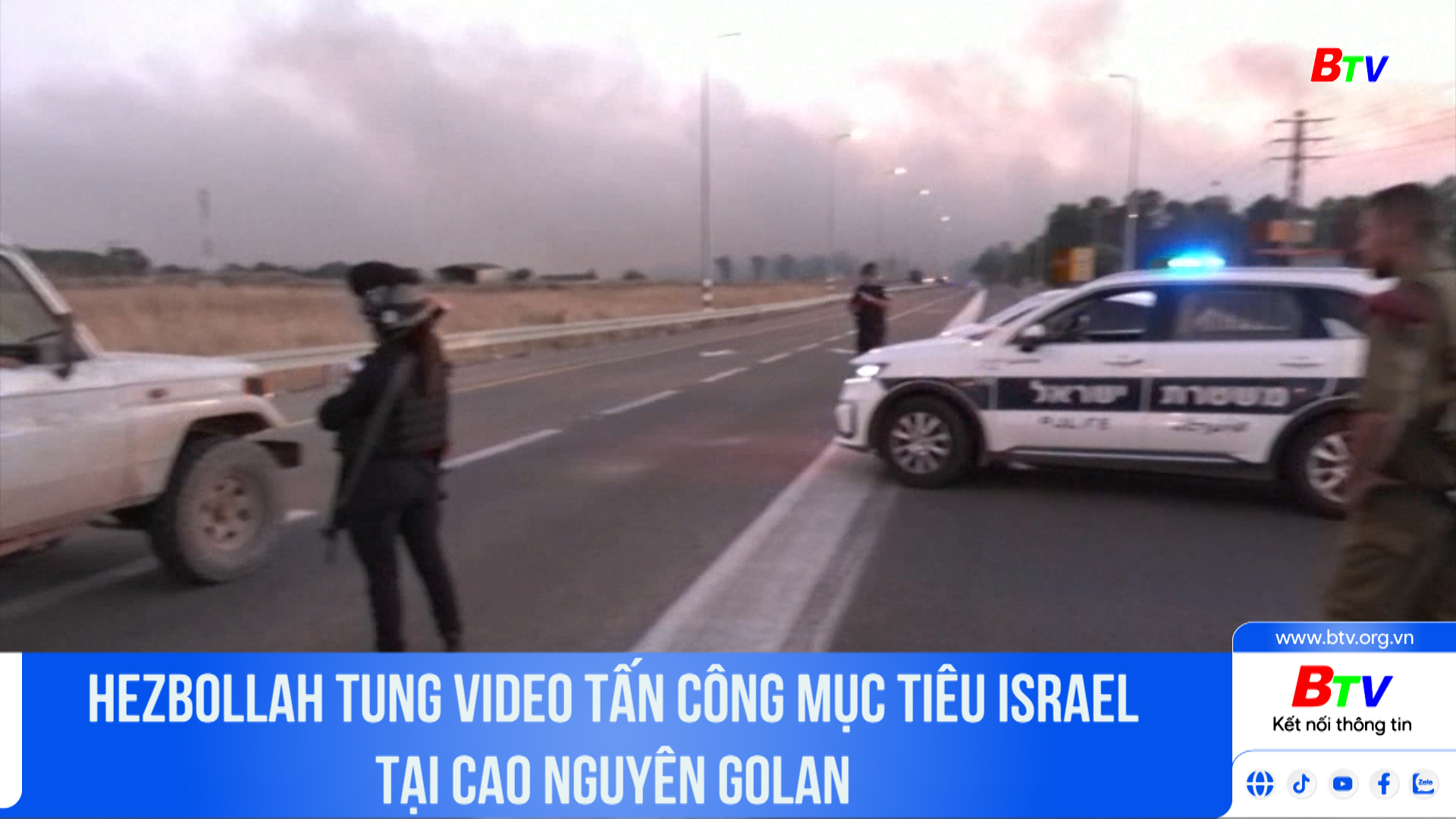 Hezbollah tung video tấn công mục tiêu israel tại cao nguyên Golan	