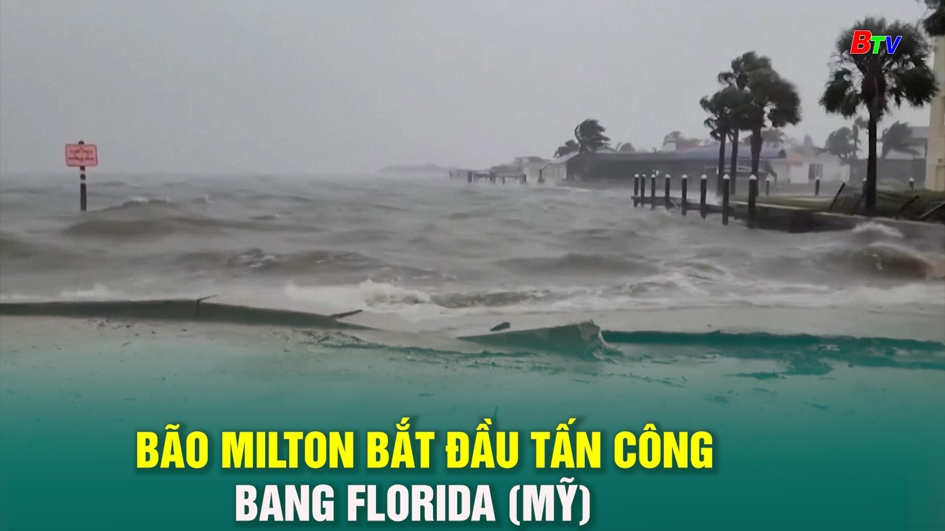 Bão Milton bắt đầu tấn công bang Florida (Mỹ)