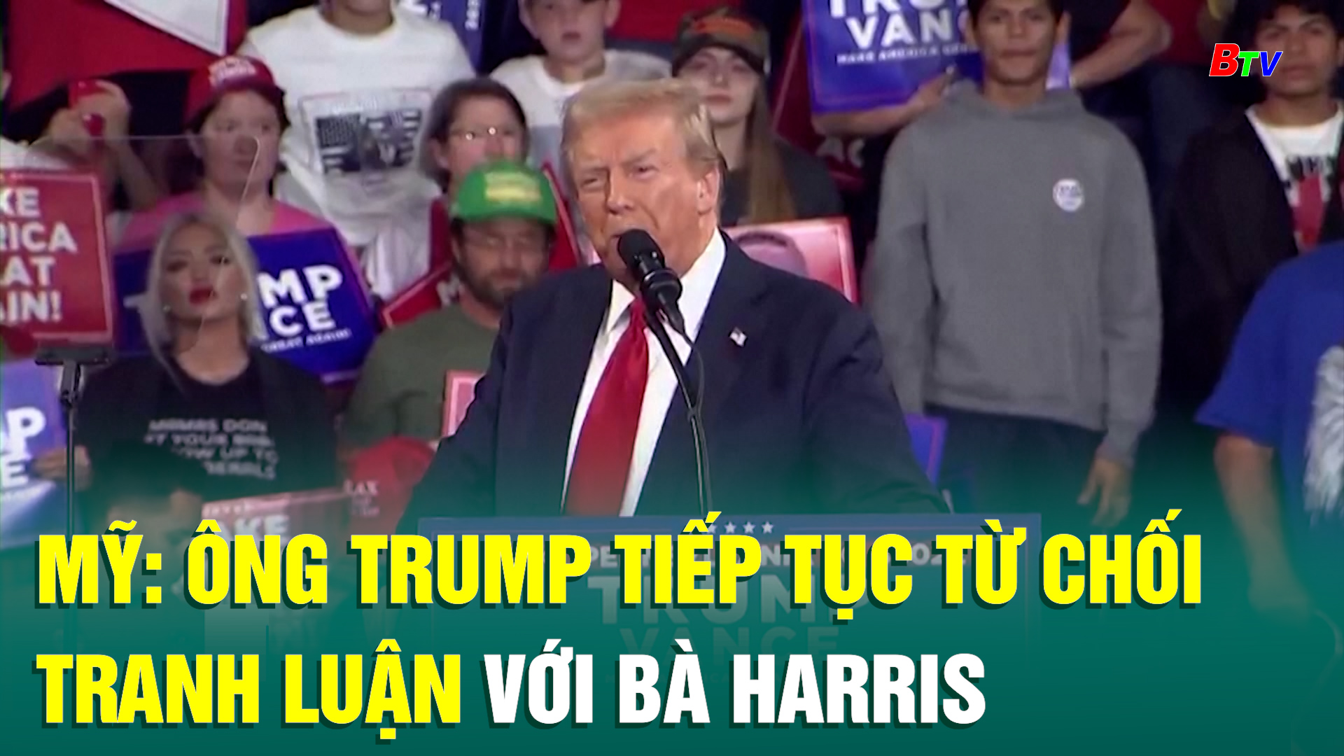 Mỹ: ông Trump tiếp tục từ chối tranh luận với bà Harris