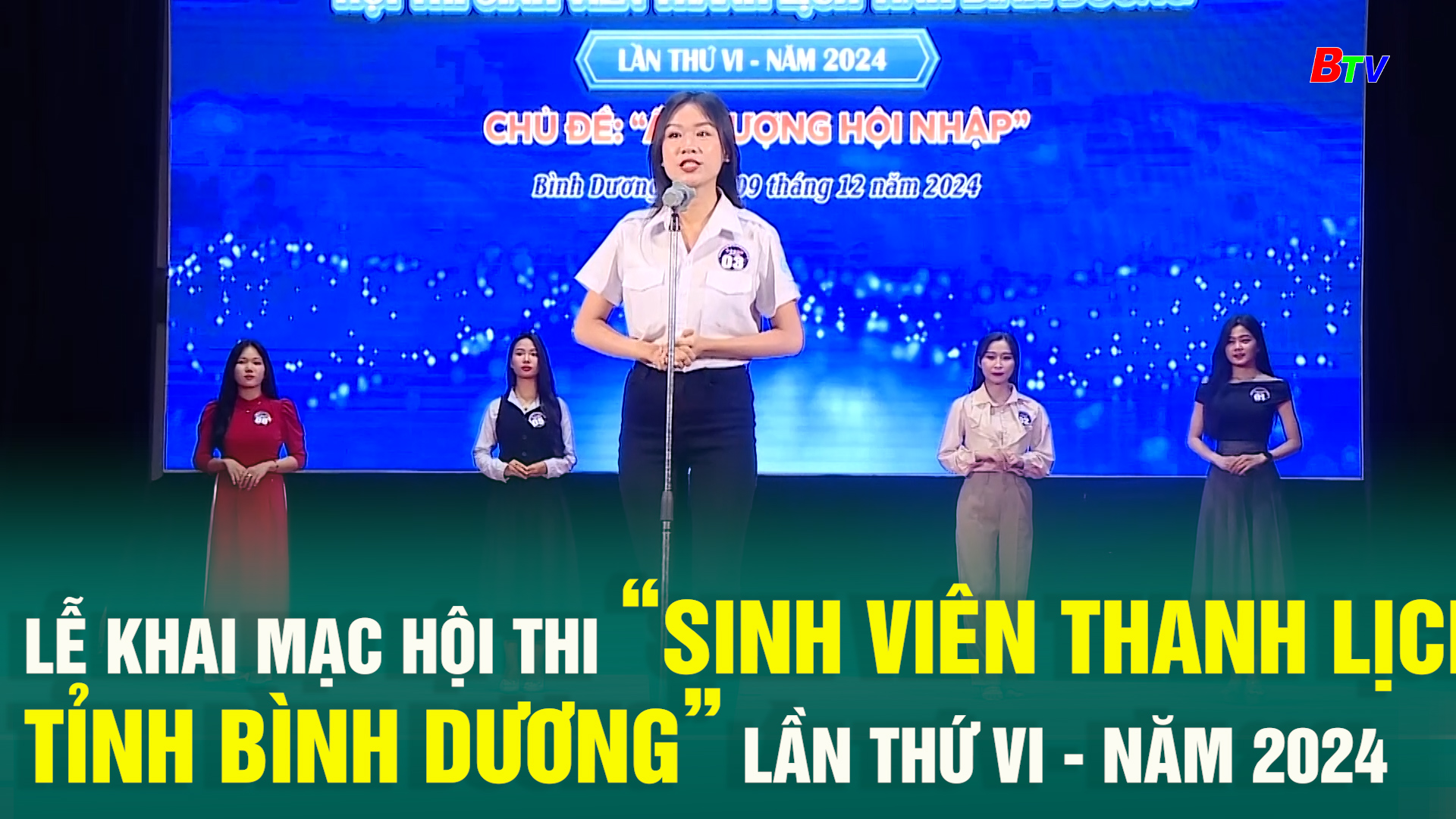 Lễ khai mạc hội thi “Sinh viên thanh lịch tỉnh Bình Dương” lần thứ VI - năm 2024