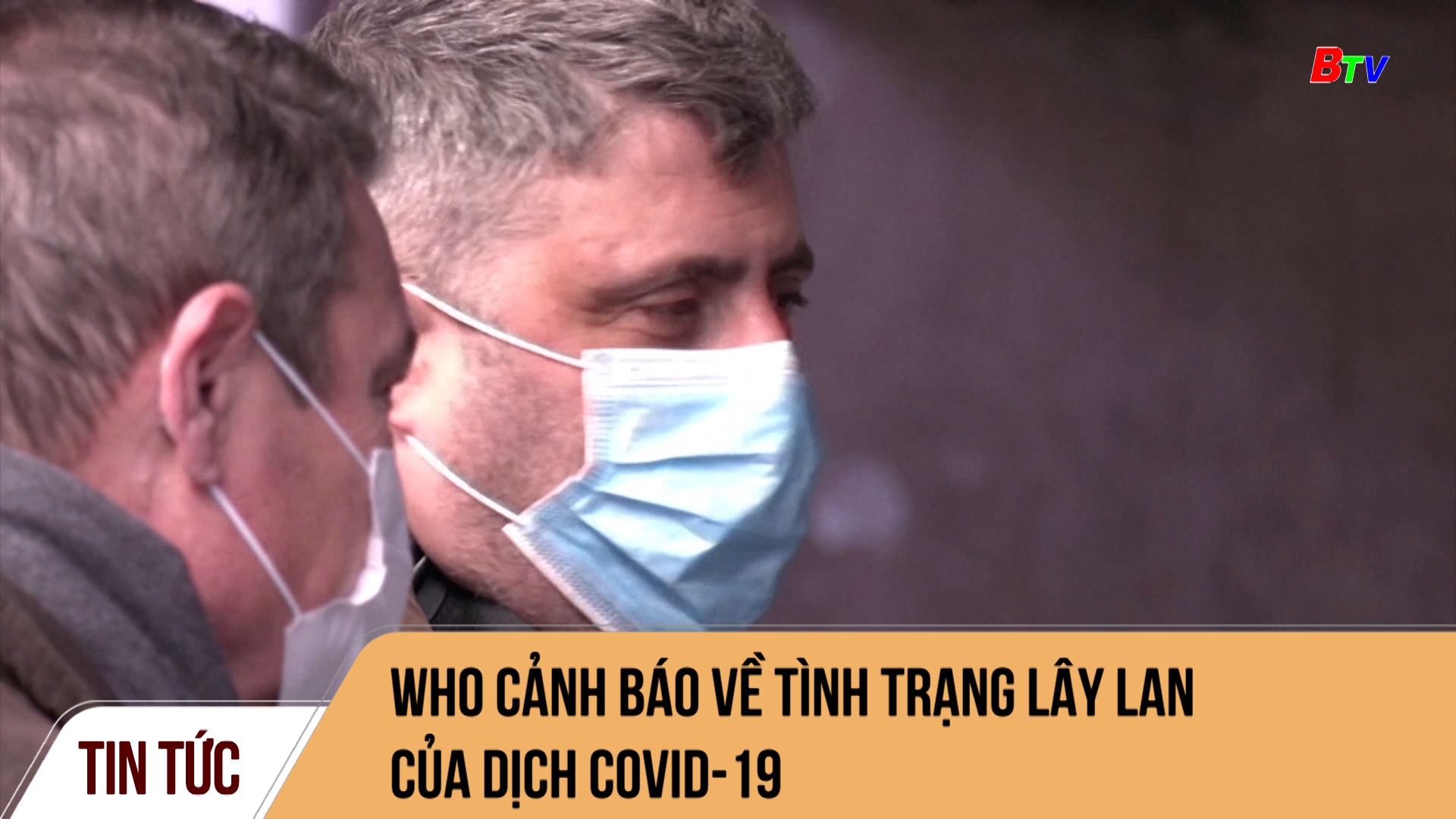 WHO cảnh báo về tình trạng lây lan của dịch COVID-19