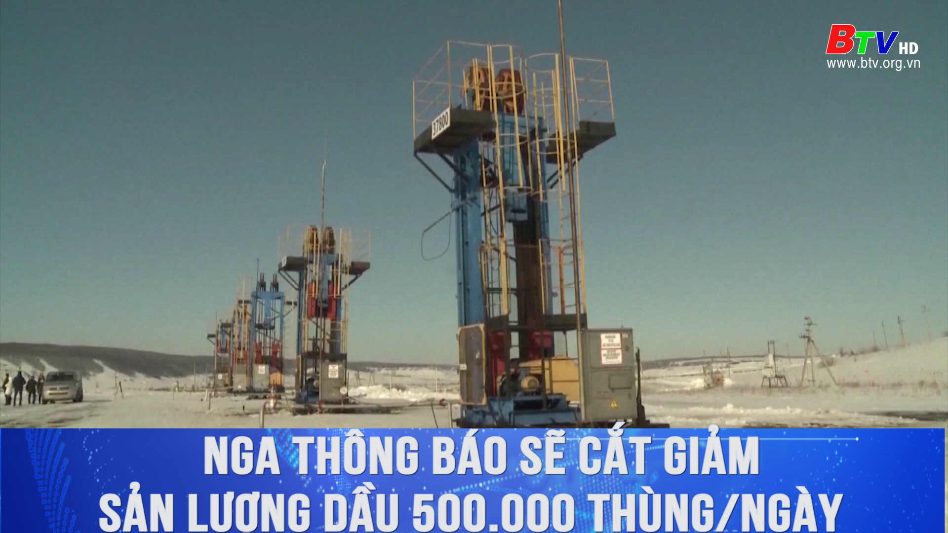 	Nga thông báo sẽ cắt giảm sản lượng dầu 500.000 thùng/ngày