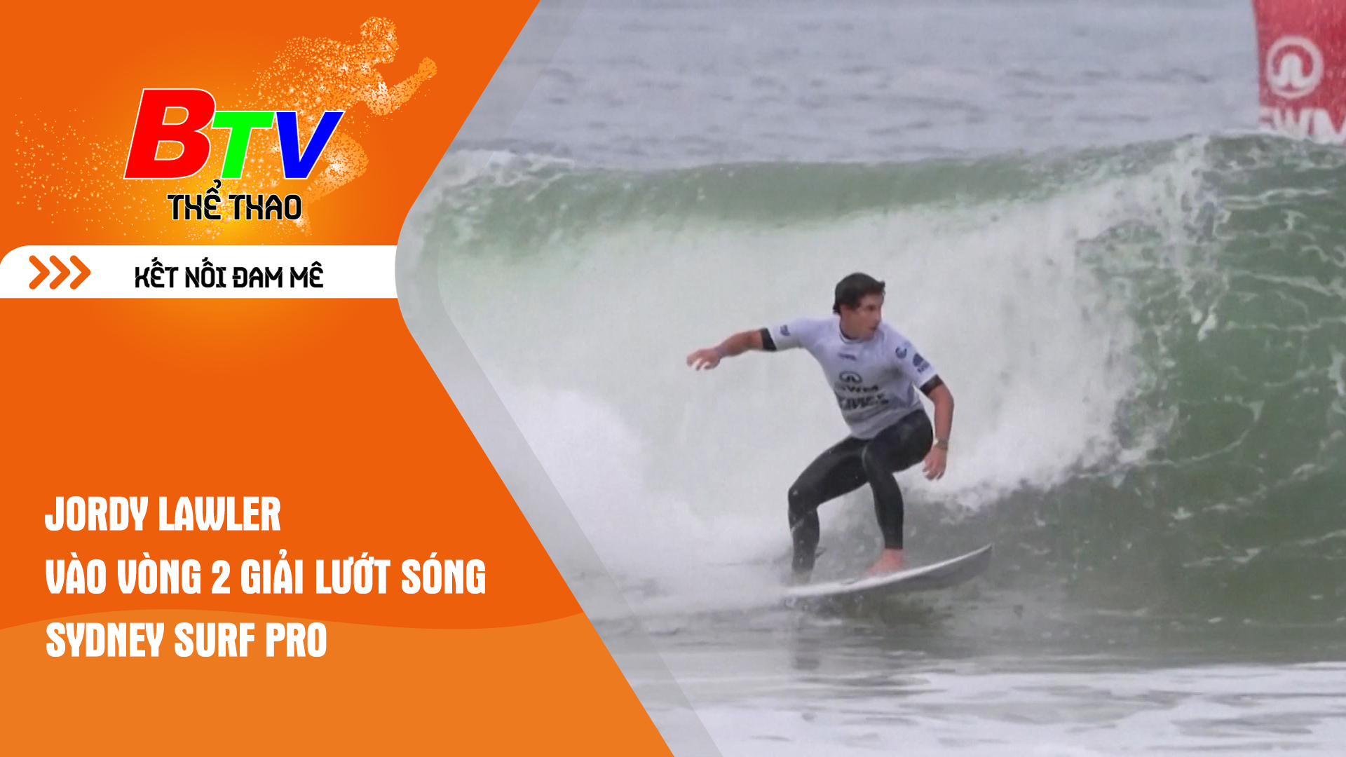 Jordy Lawler vào vòng 2 Giải lướt sóng Sydney Surf Pro | Tin Thể thao 24h	