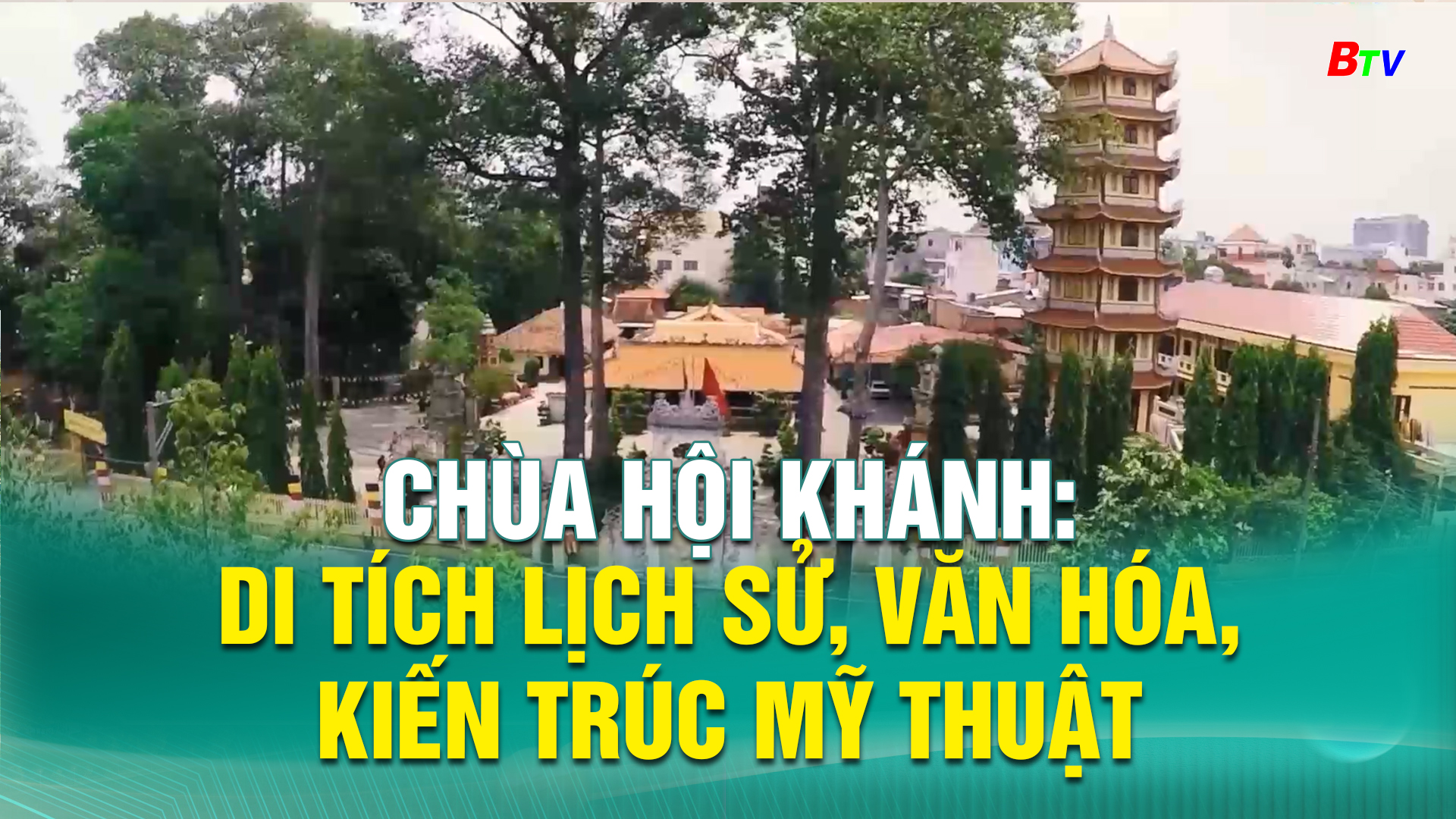 Chùa Hội Khánh: Di tích lịch sử, văn hóa, kiến trúc mỹ thuật