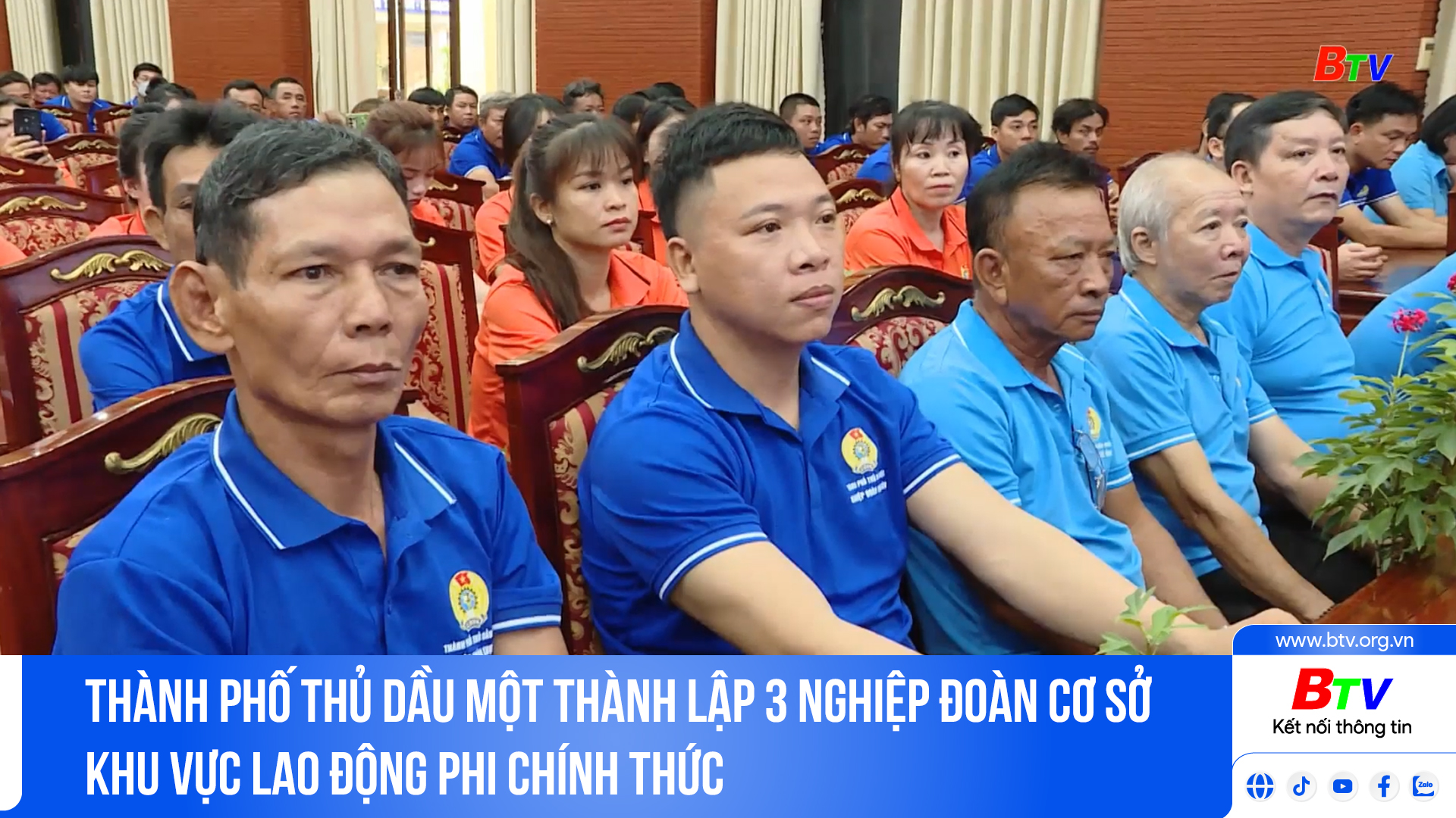 Thành phố Thủ Dầu Một thành lập 3 Nghiệp đoàn cơ sở khu vực lao động phi chính thức