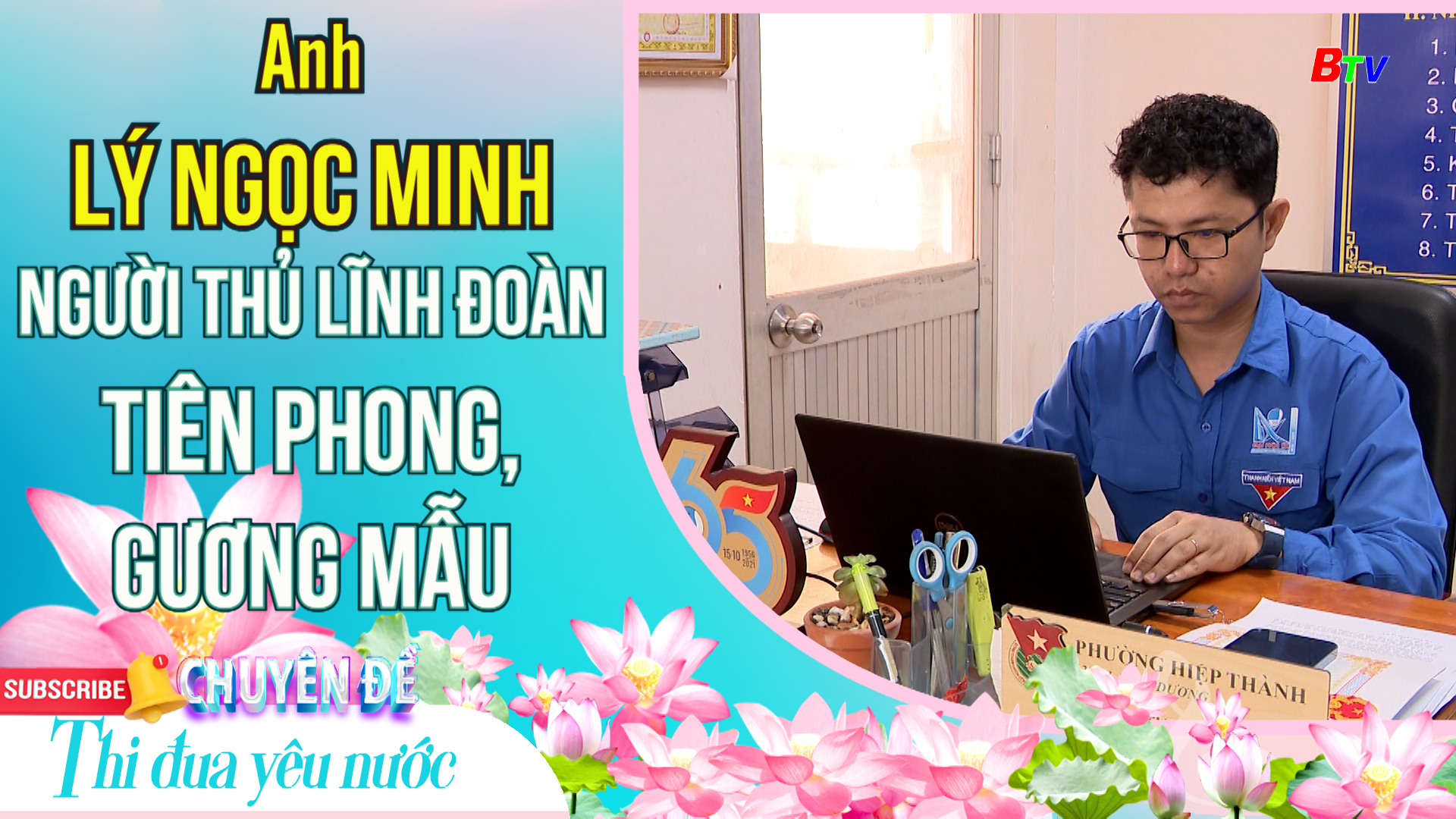 Người thủ lĩnh đoàn tiên phong, gương mẫu