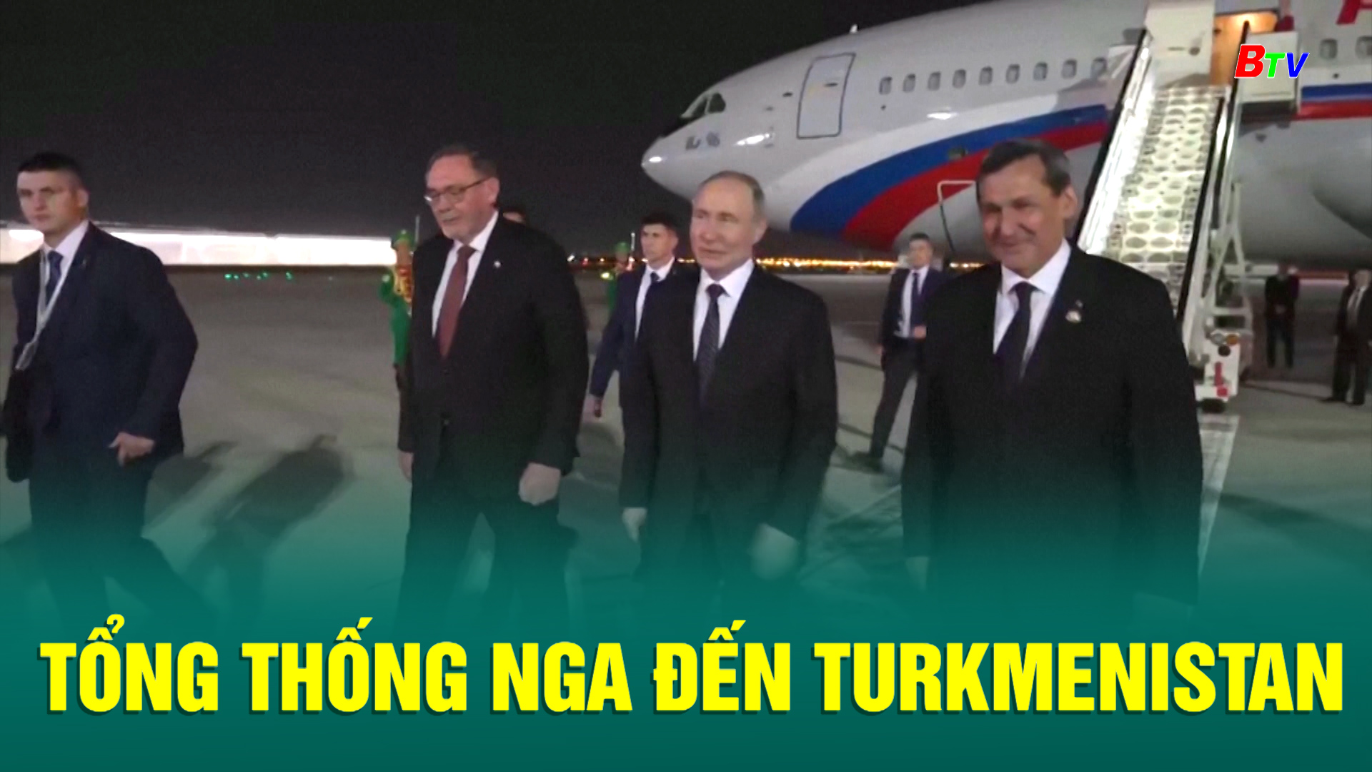 Tổng thống Nga đến Turkmenistan