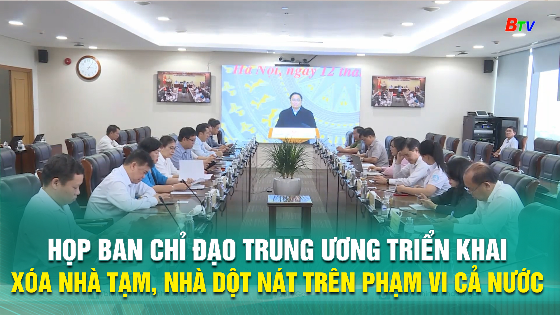 Họp Ban chỉ đạo Trung ương triển khai xóa nhà tạm, nhà dột nát trên phạm vi cả nước