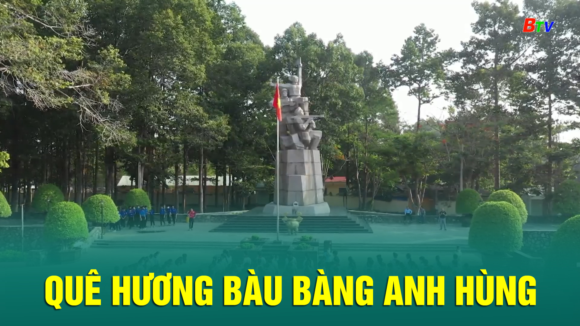 Quê hương Bàu Bàng anh hùng