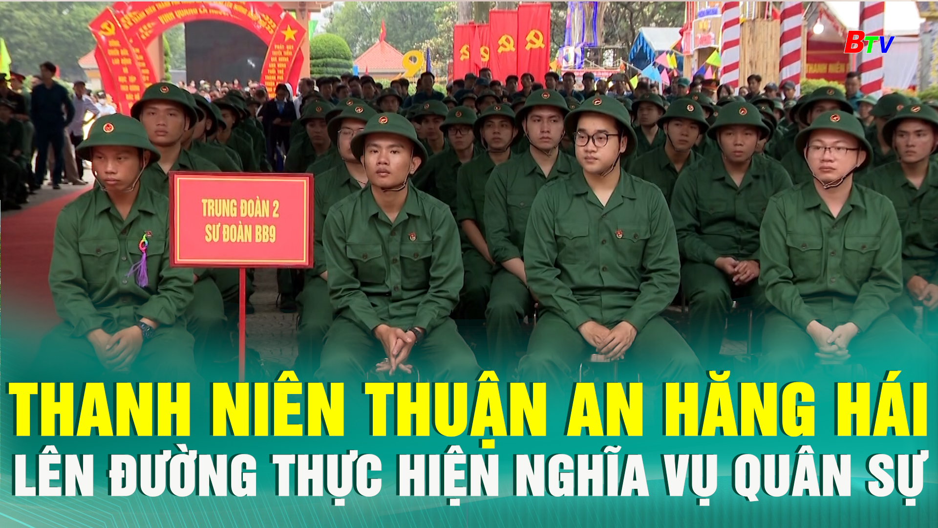 Thanh niên Thuận An hăng hái lên đường thực hiện nghĩa vụ quân sự