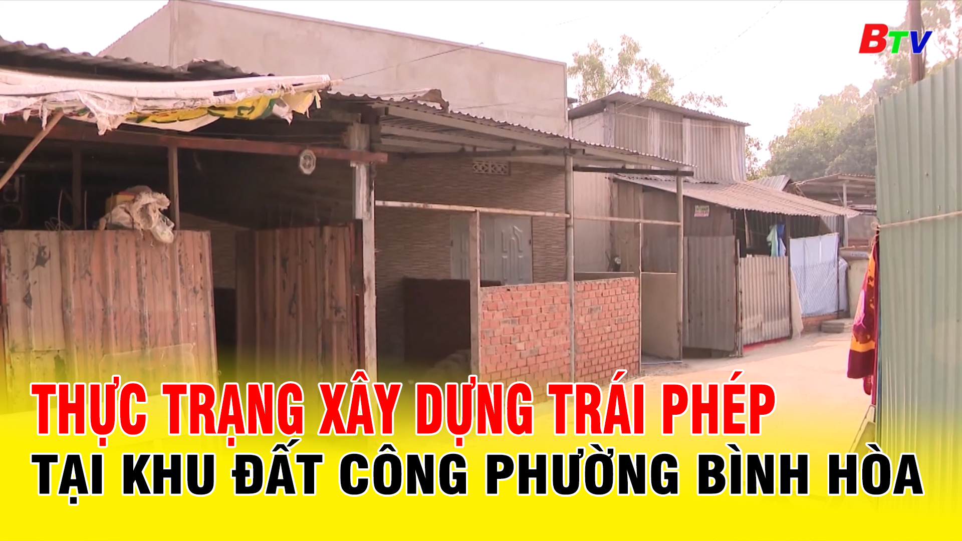 Thực trạng xây dựng trái phép tại khu đất công phường Bình Hòa