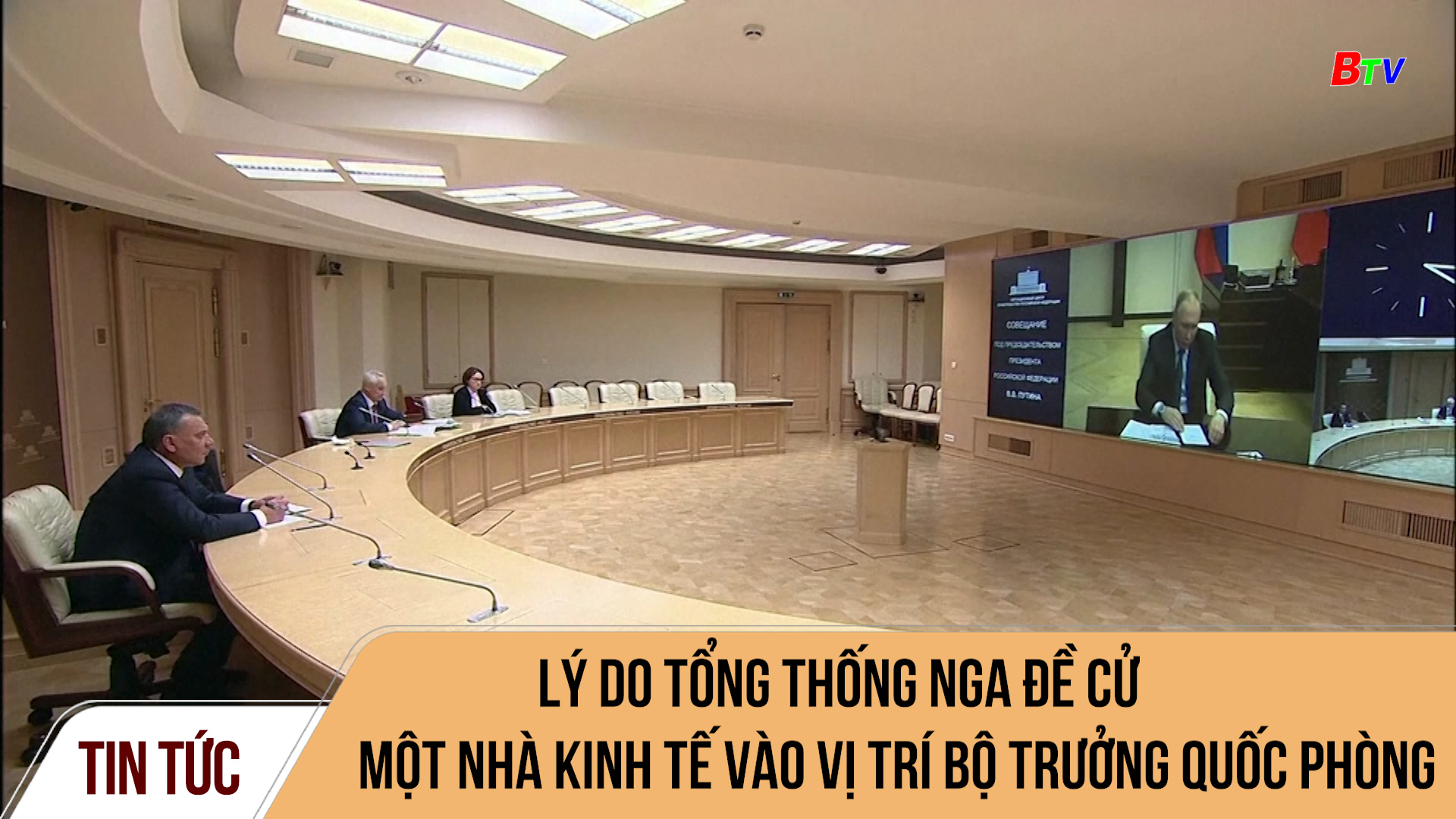 Lý do tổng thống Nga đề cử một nhà kinh tế vào vị trí Bộ trưởng Quốc phòng	