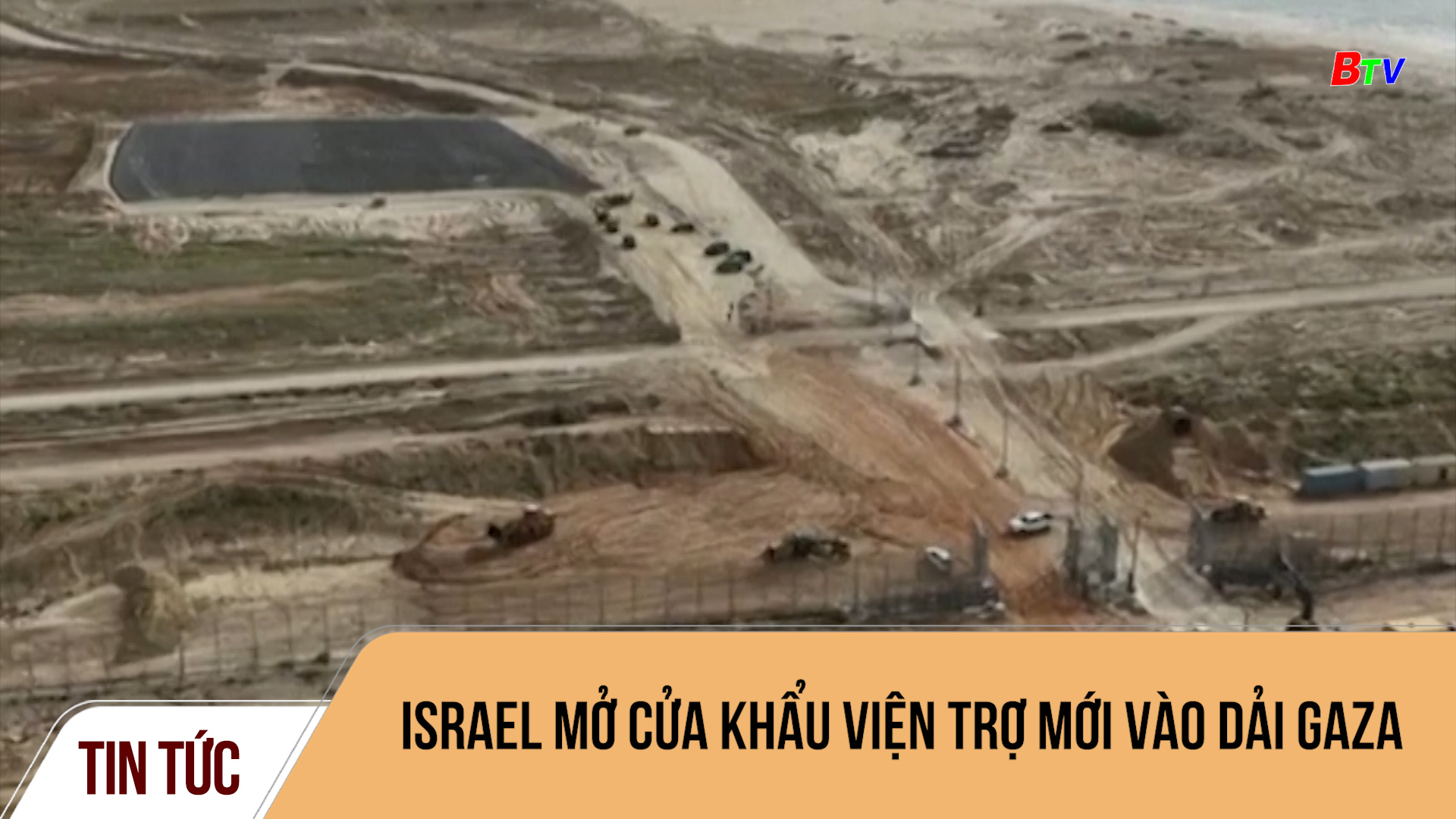 Israel mở cửa khẩu viện trợ mới vào dải Gaza	