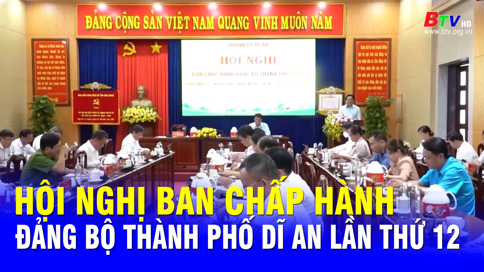 Hội nghị Ban chấp hành Đảng bộ thành phố Dĩ An lần thứ 12