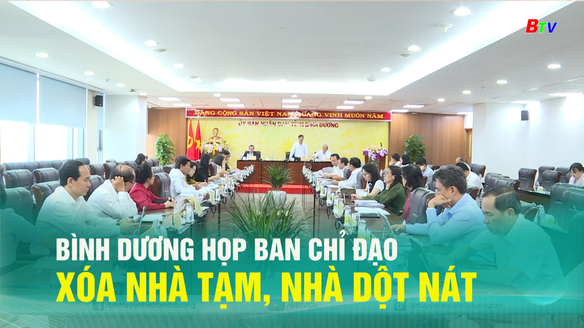 Bình Dương họp ban chỉ đạo xóa nhà tạm, nhà dột nát