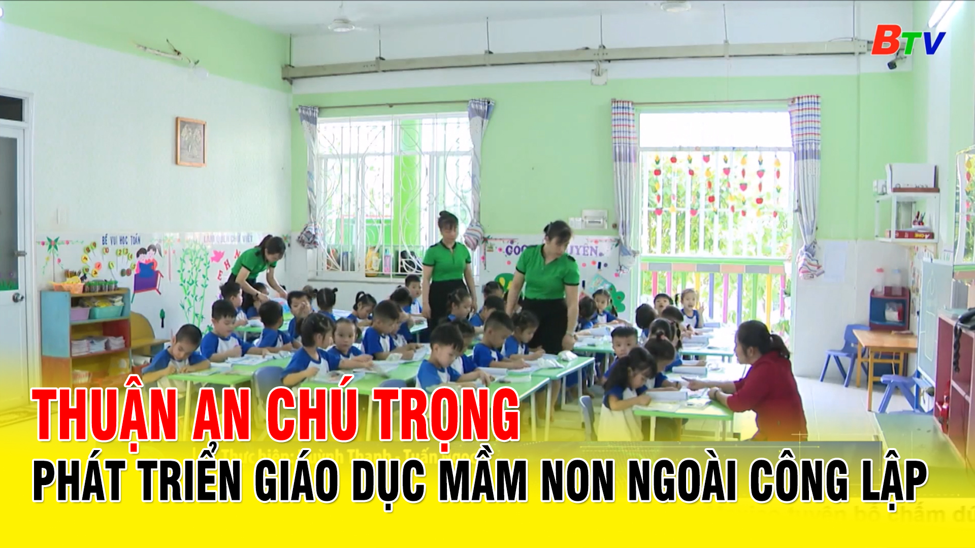 Thuận An chú trọng phát triển giáo dục mầm non ngoài công lập
