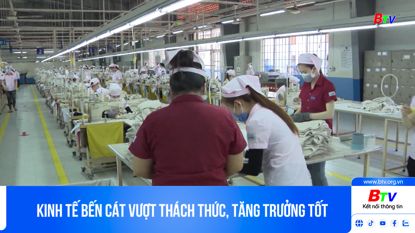 	Kinh tế Bến Cát vượt thách thức, tăng trưởng tốt