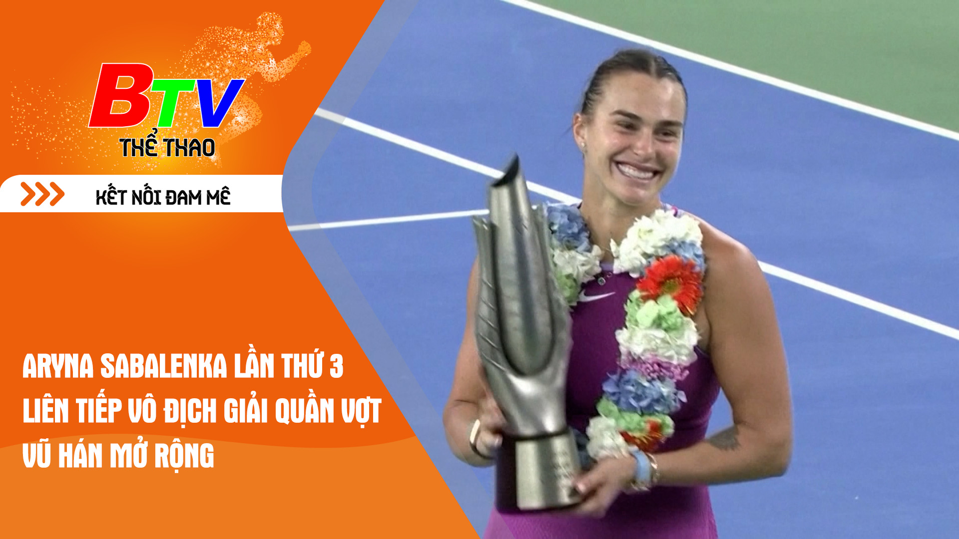 Aryna Sabalenka lần thứ 3 liên tiếp vô địch Giải quần vợt Vũ Hán mở rộng | Tin Thể thao 24h	