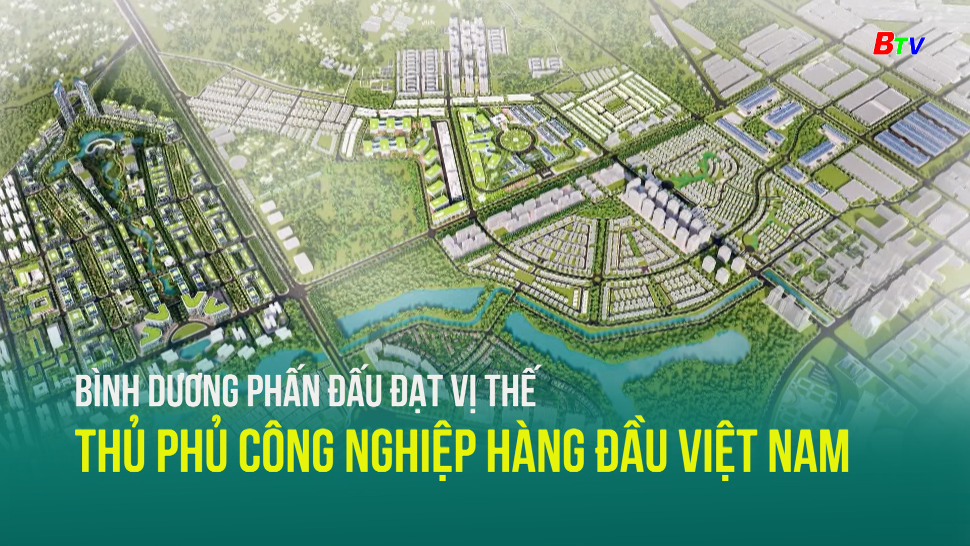 Bình Dương phấn đấu đạt vị thế thủ phủ công nghiệp hàng đầu Việt Nam