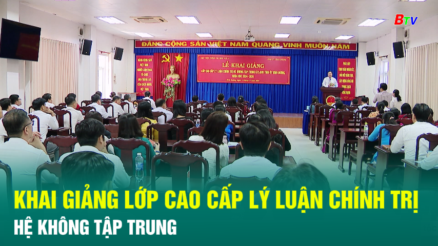 Khai giảng lớp Cao cấp lý luận chính trị hệ không tập trung