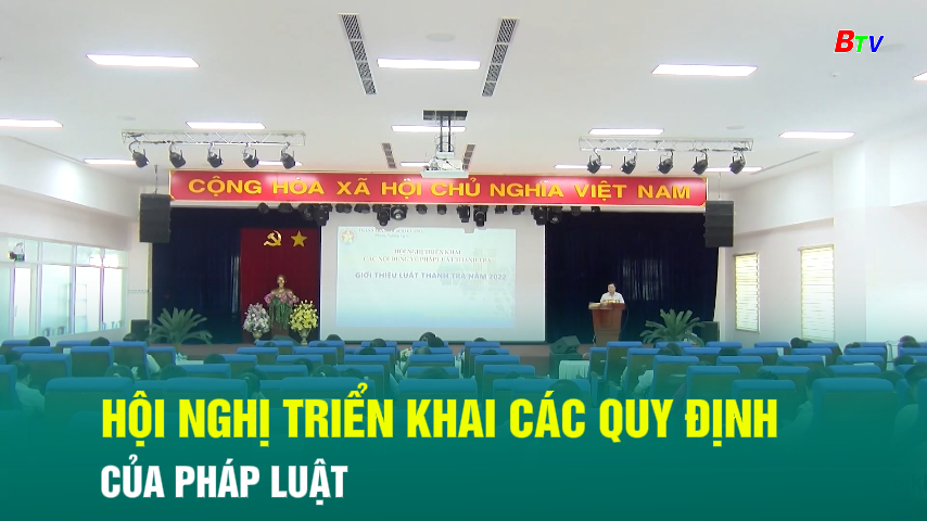 Hội nghị triển khai các quy định của pháp luật