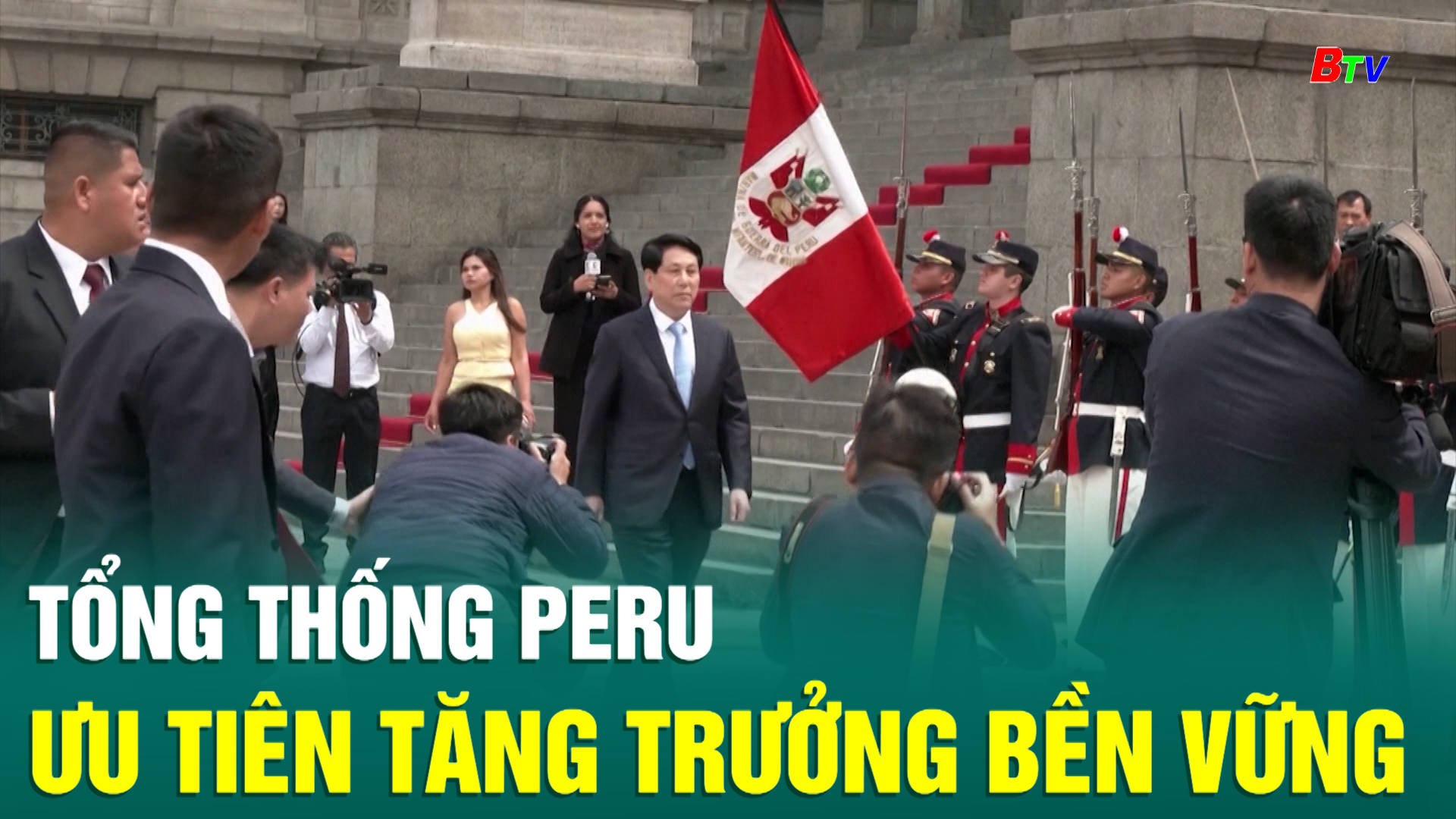 Tổng thống Peru ưu tiên tăng trưởng bền vững