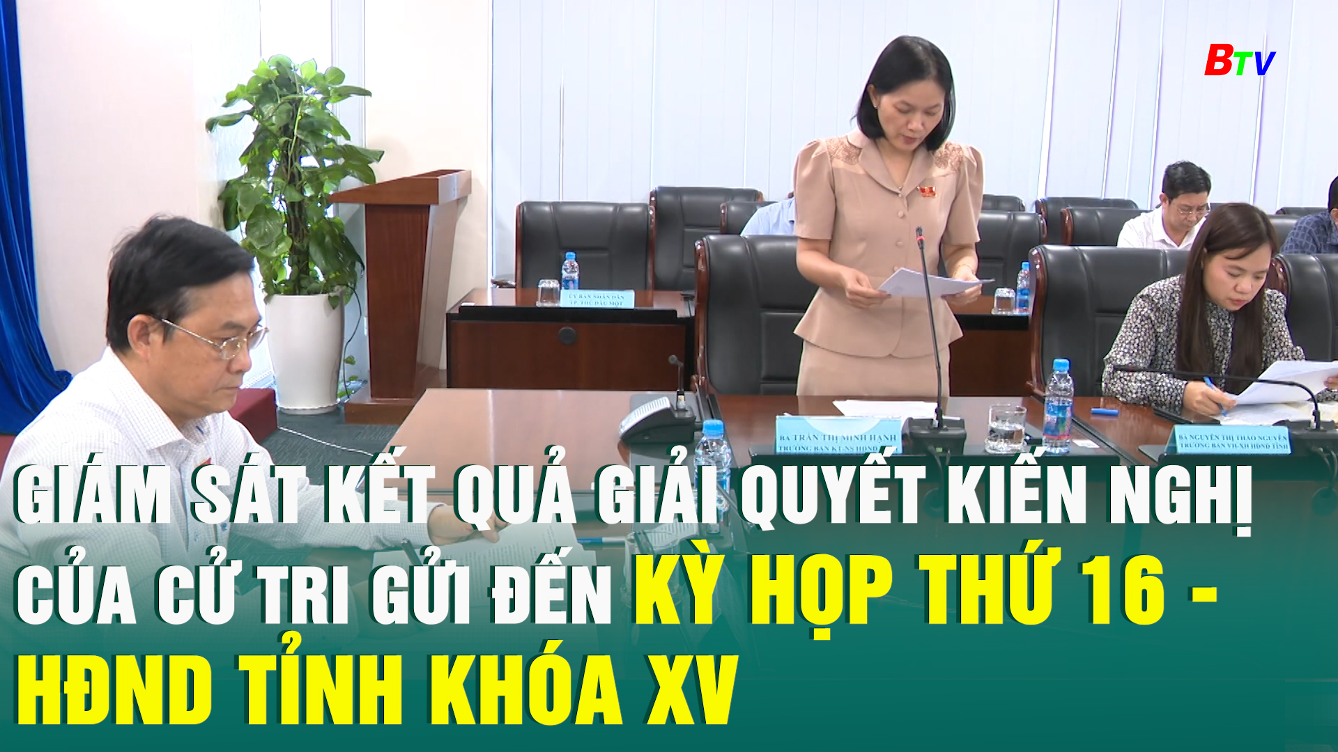 Giám sát kết quả giải quyết kiến nghị của cử tri gửi đến Kỳ họp thứ 16 – HĐND Tỉnh khóa X