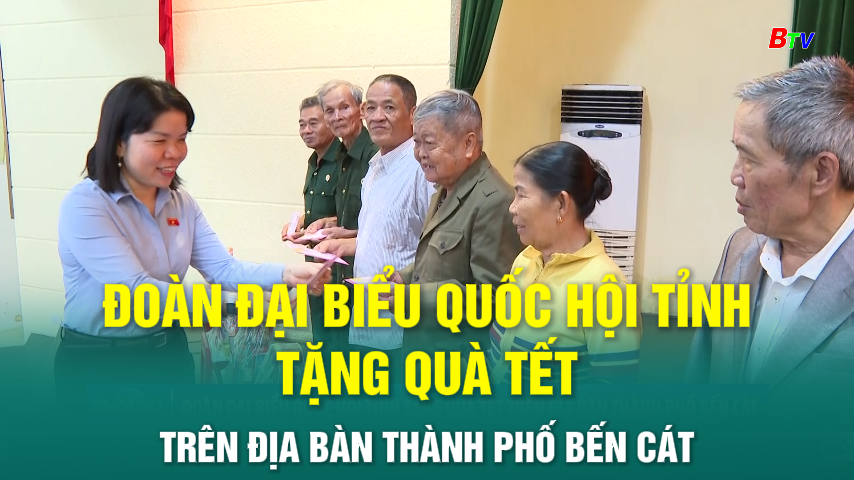 Đoàn Đại biểu Quốc hội Tỉnh tặng quà Tết trên địa bàn thành phố Bến Cát