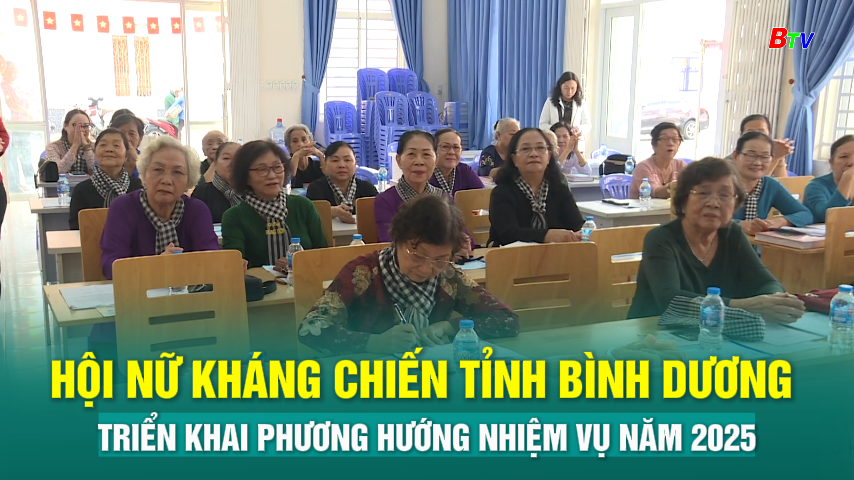 Hội nữ kháng chiến tỉnh Bình Dương triển khai phương hướng nhiệm vụ năm 2025