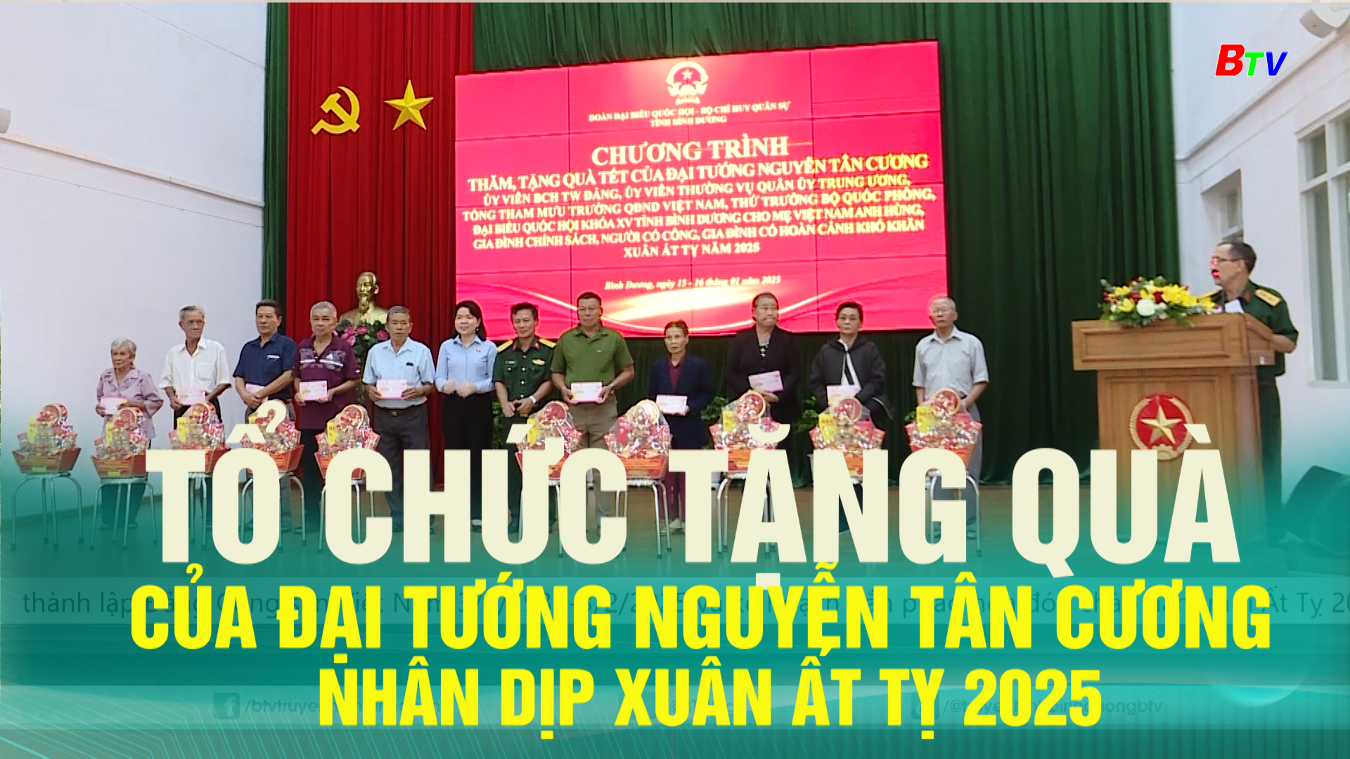 Tổ chức tặng quà của Đại tướng Nguyễn Tân Cương nhân dịp Xuân Ất Tỵ 2025