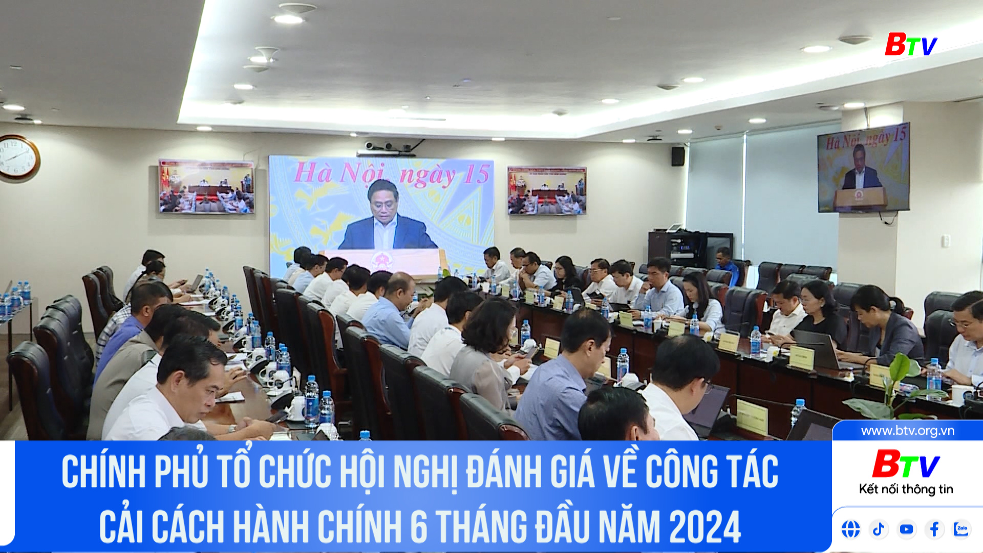 Chính phủ tổ chức Hội nghị đánh giá về công tác cải cách hành chính 6 tháng đầu năm 2024	