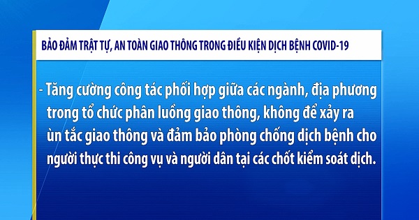 Đảm bảo trật tự, an toàn giao thông trong điều kiện dịch bệnh Covid-19