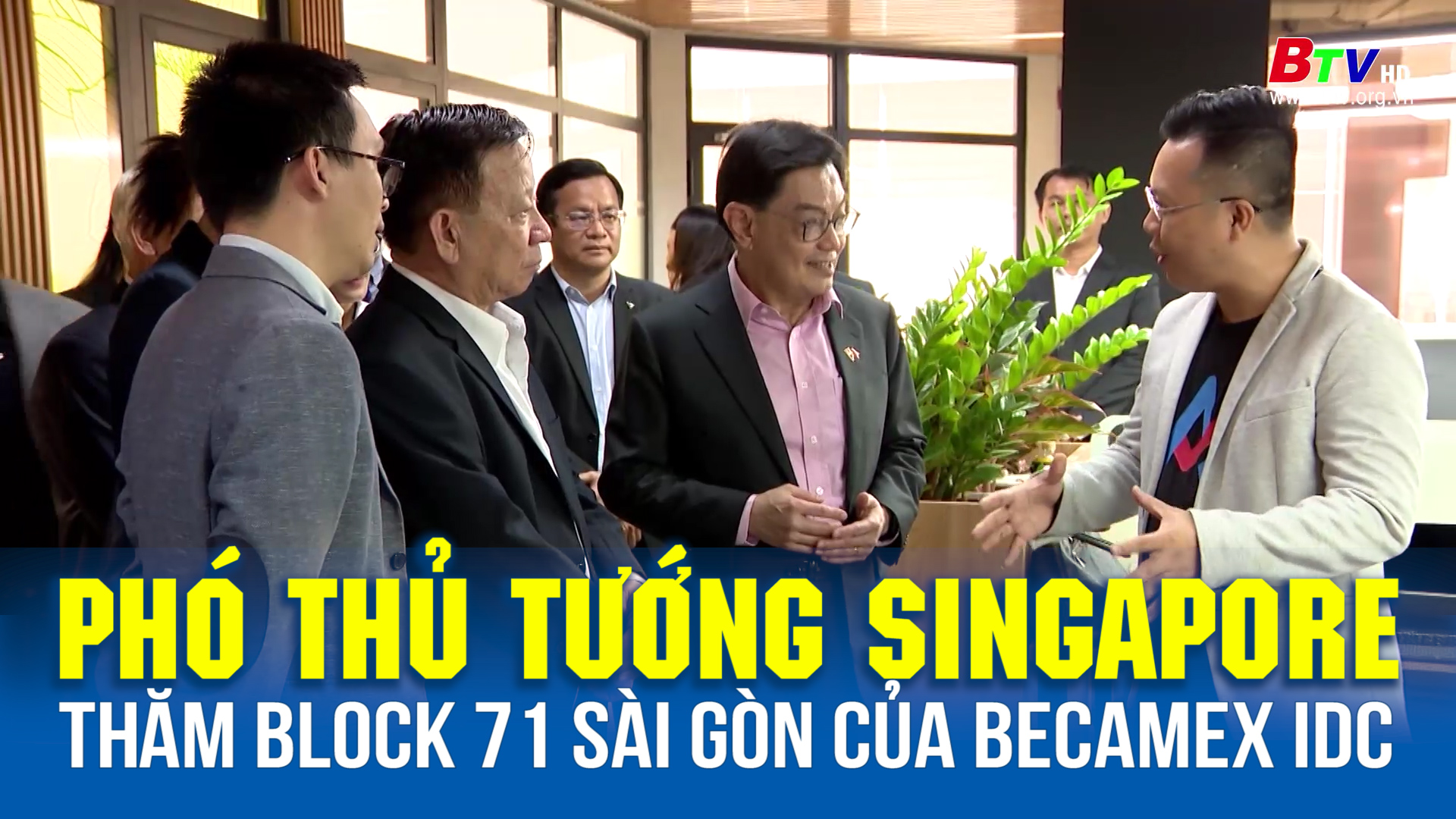 Phó thủ tướng Singapore thăm Block 71 Sài Gòn của Becamex IDC 