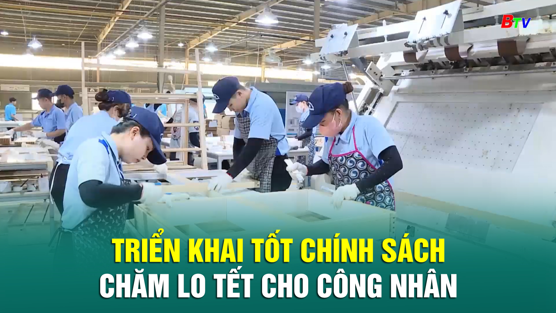 Triển khai tốt chính sách chăm lo Tết cho công nhân