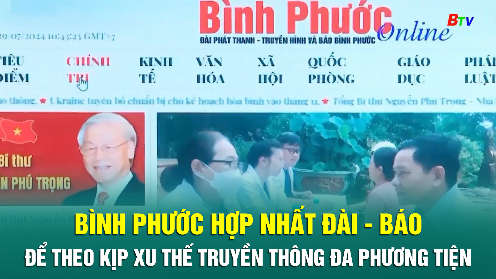 Bình Phước hợp nhất Đài - Báo để theo kịp xu thế truyền thông đa phương tiện