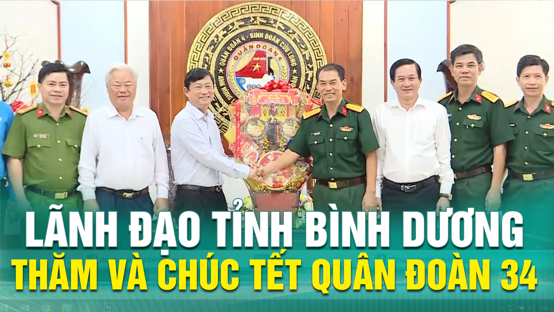 Lãnh đạo tỉnh Bình Dương thăm và chúc Tết Quân đoàn 34