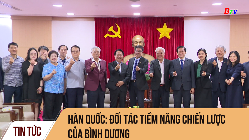 Hàn Quốc: đối tác tiềm năng chiến lược của Bình Dương