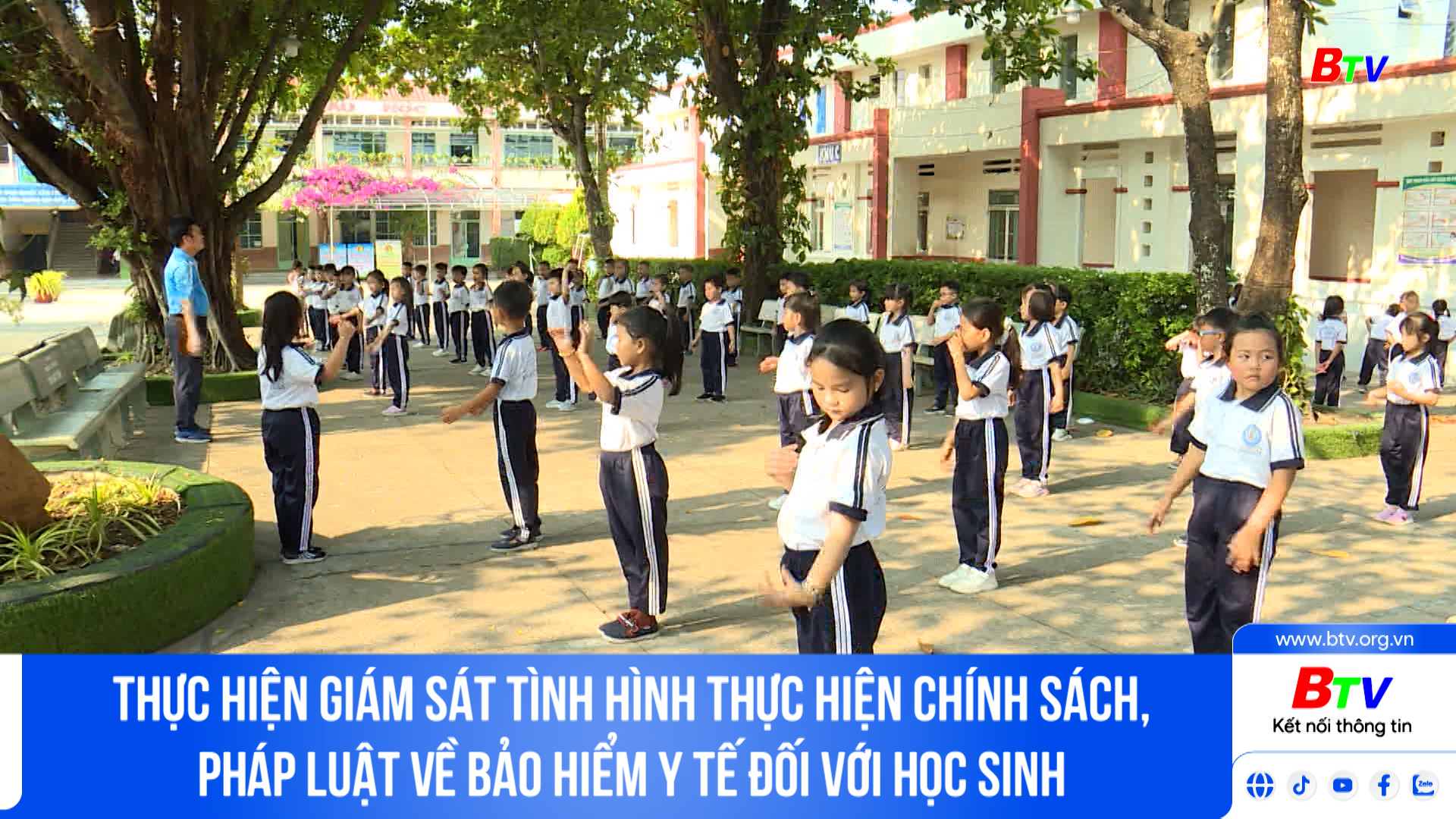 Thực hiện giám sát tình hình thực hiện chính sách, pháp luật về Bảo hiểm y tế đối với học sinh