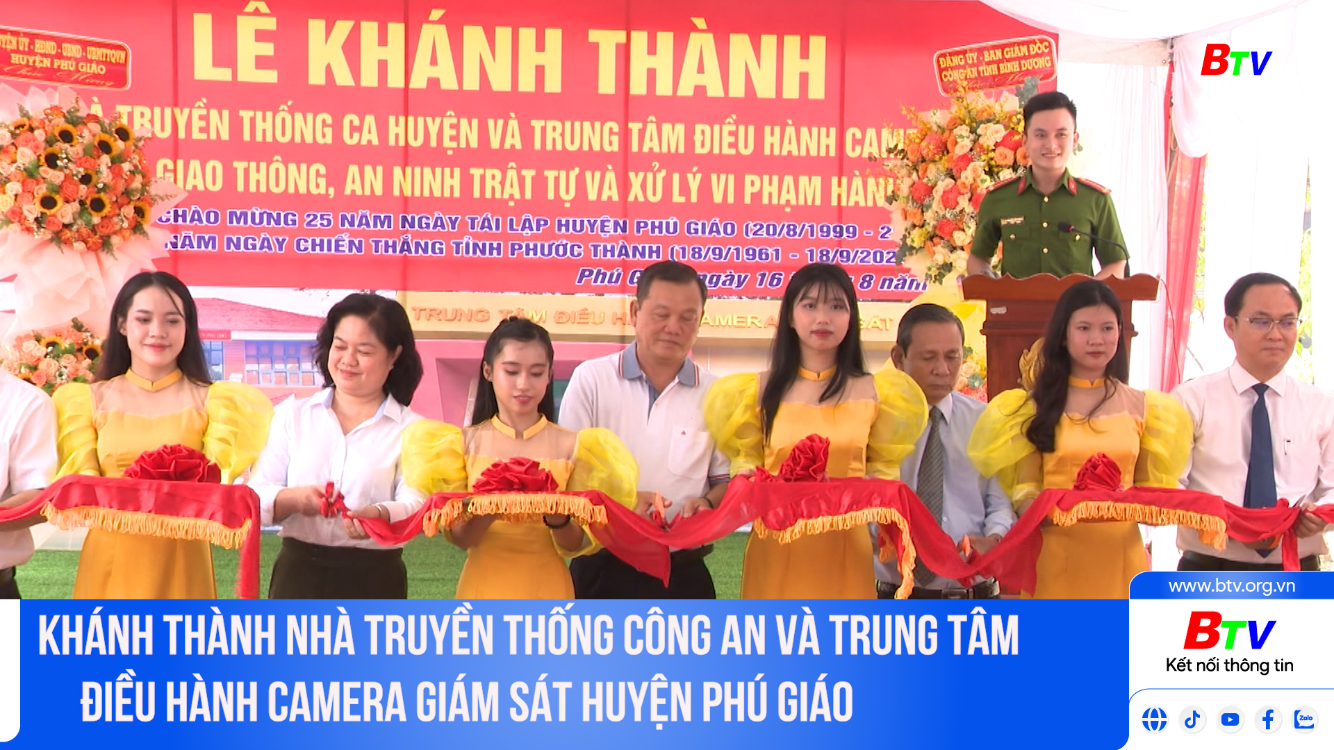 Khánh thành Nhà truyền thống công an và Trung tâm điều hành camera giám sát huyện Phú Giáo	