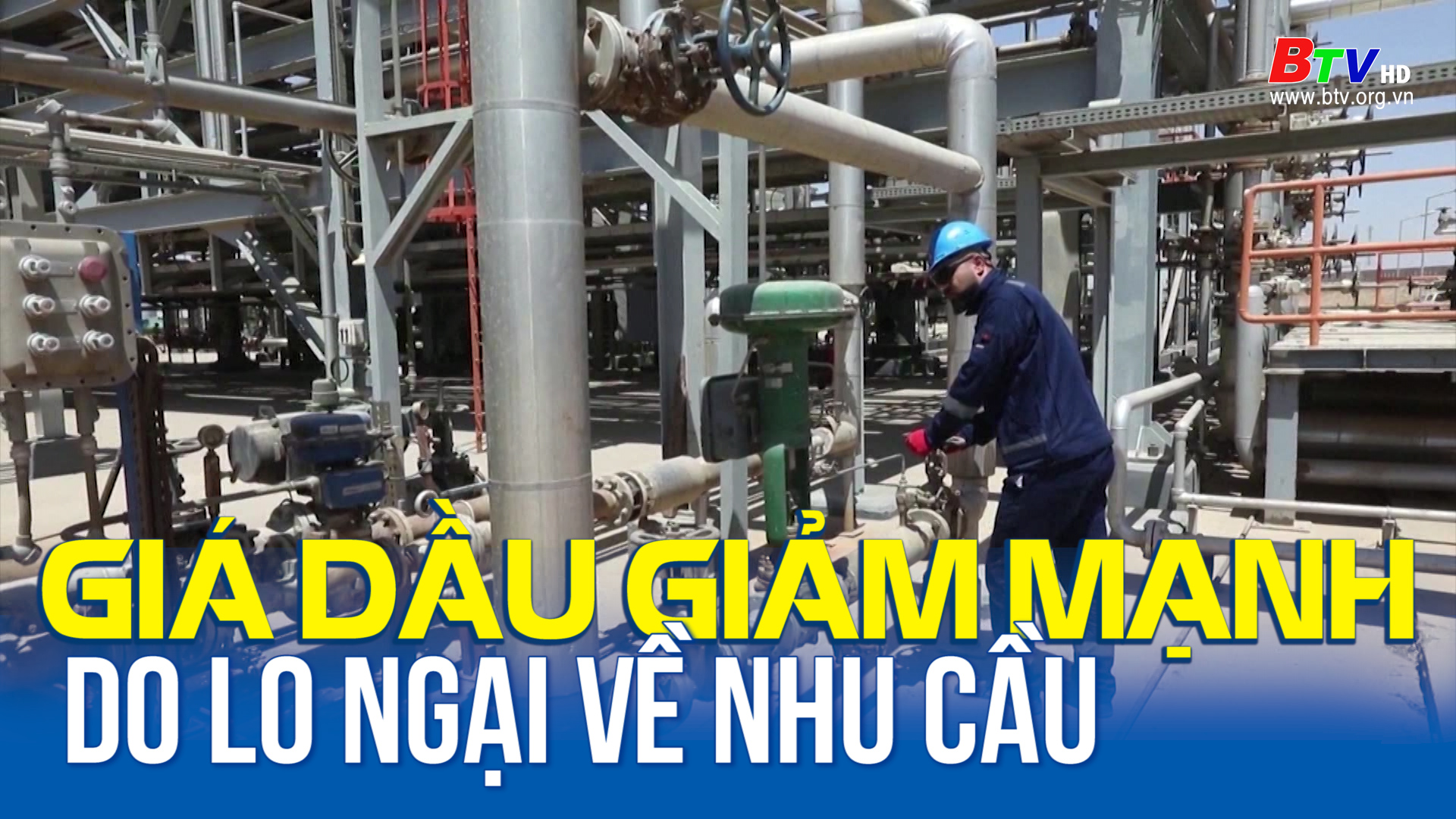 Giá dầu giảm mạnh do lo ngại về nhu cầu