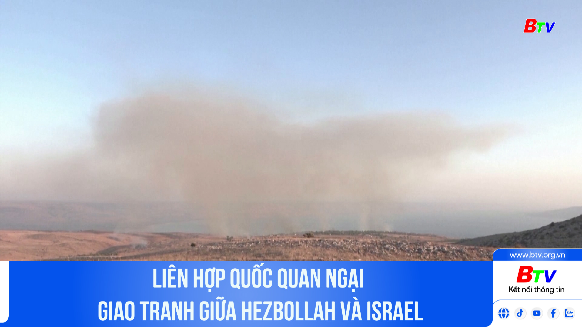 Liên hợp quốc quan ngại giao tranh giữa Hezbollah và Israel