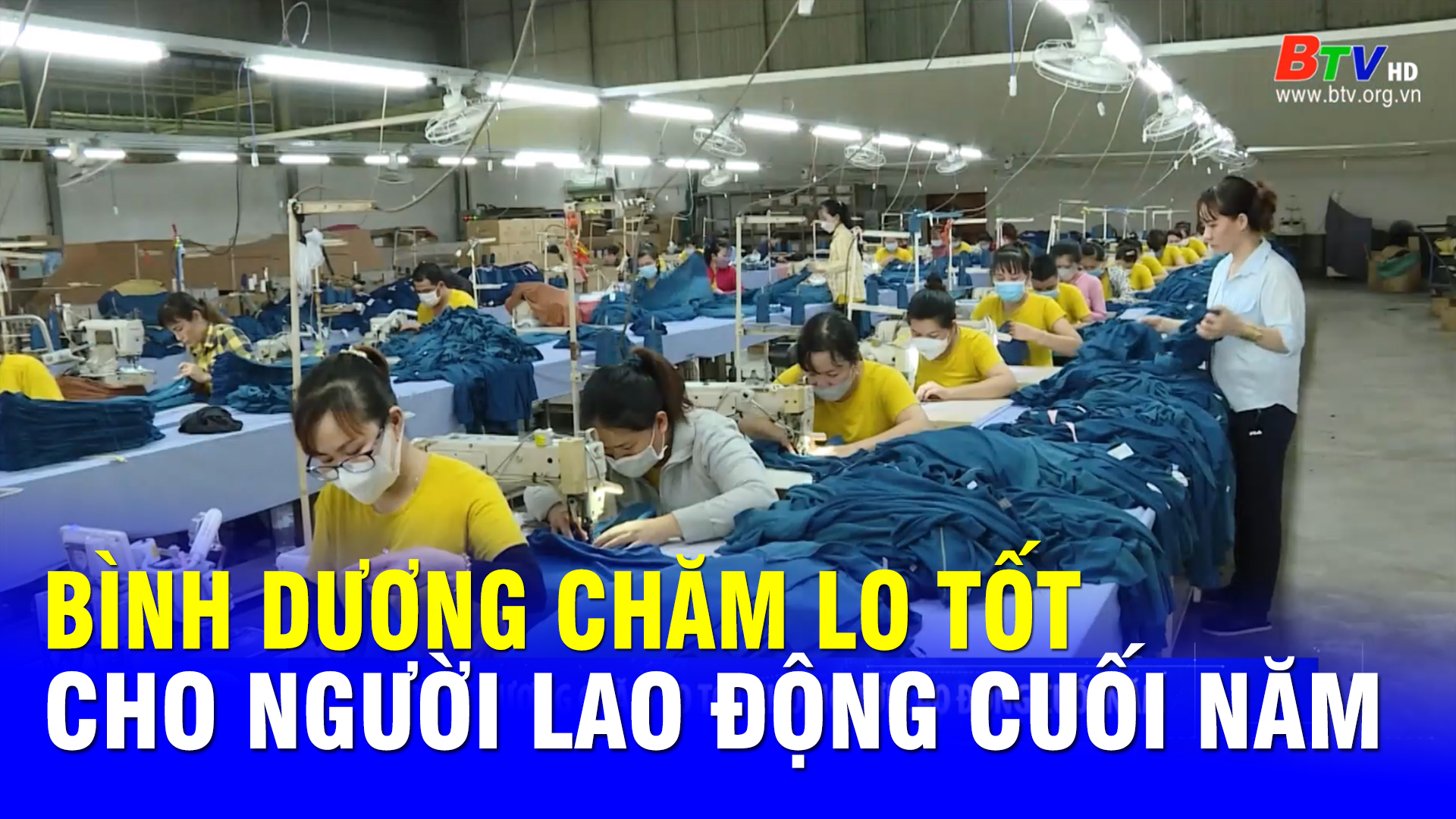 Bình Dương chăm lo tốt cho người lao động cuối năm